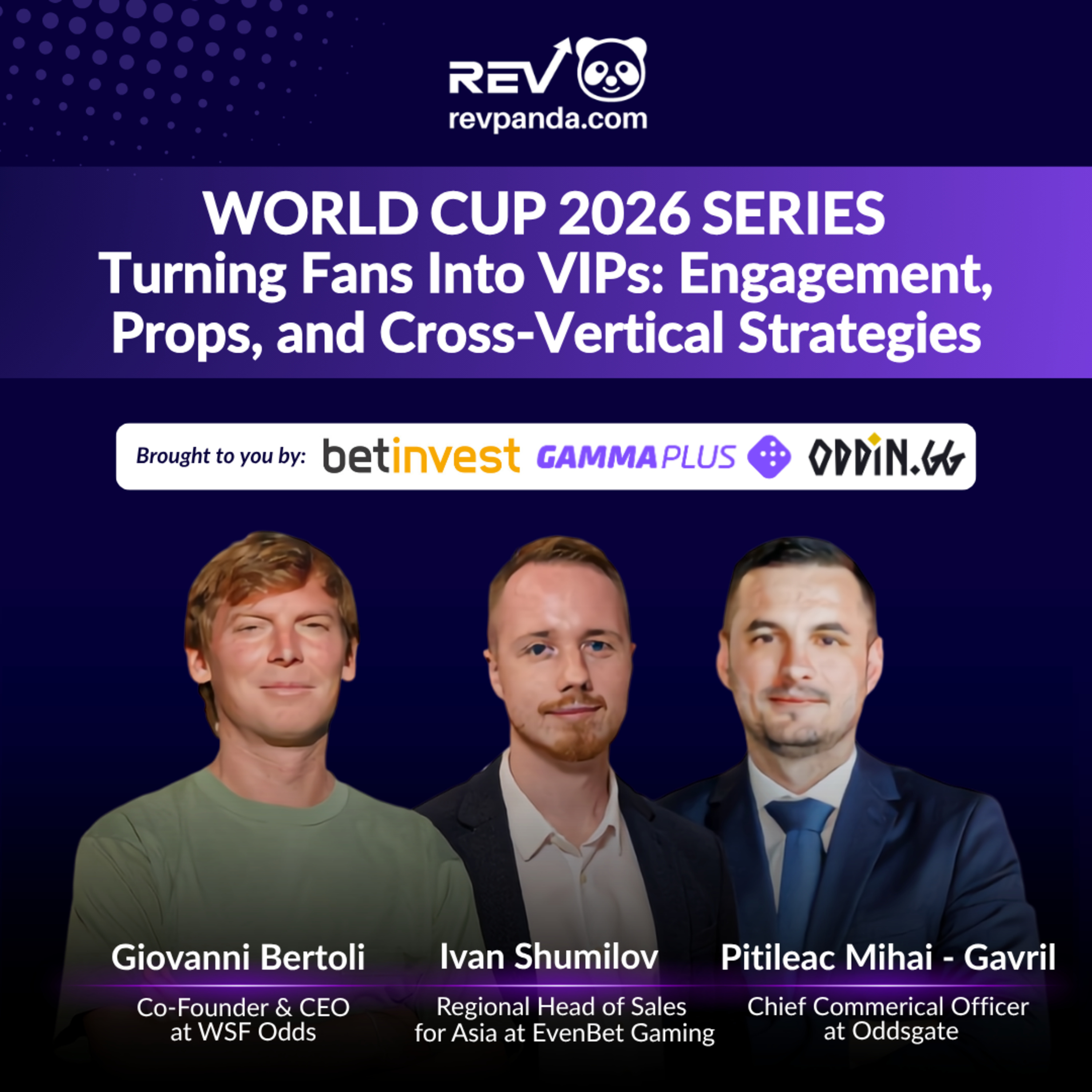 World Cup 2026 Series | Turning Fans Into VIPs: Engagement, Props, and Cross-Vertical Strategies