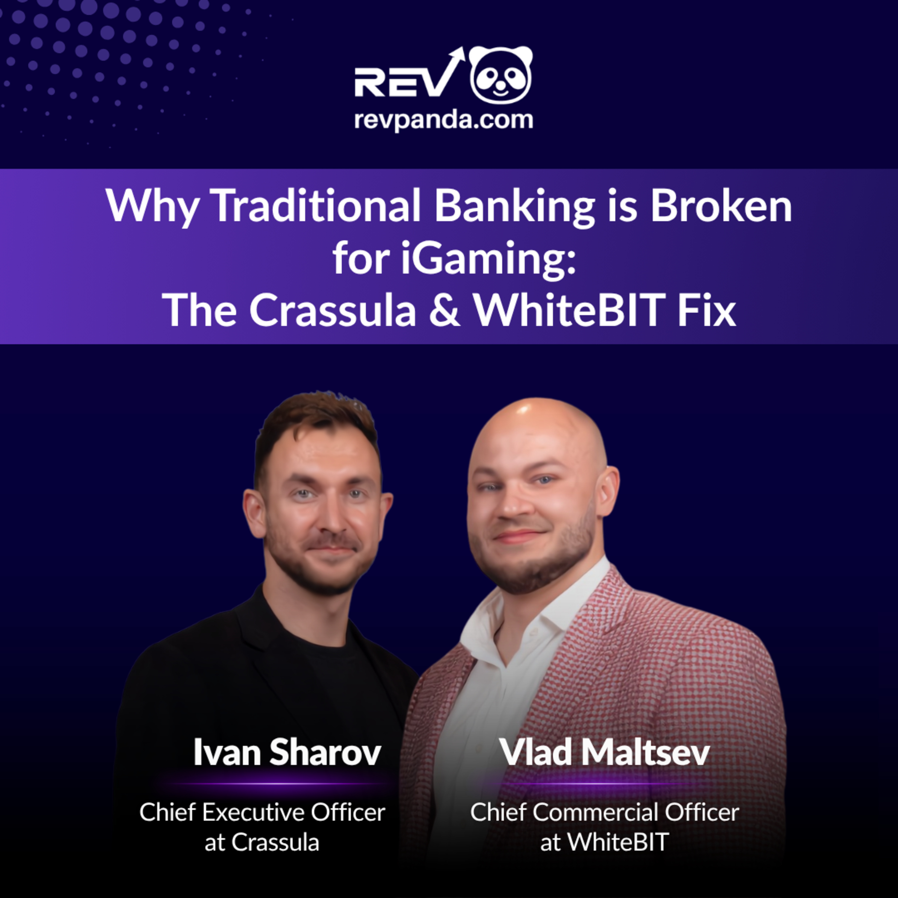 Why Traditional Banking is Broken for iGaming: The Crassula & WhiteBIT Fix