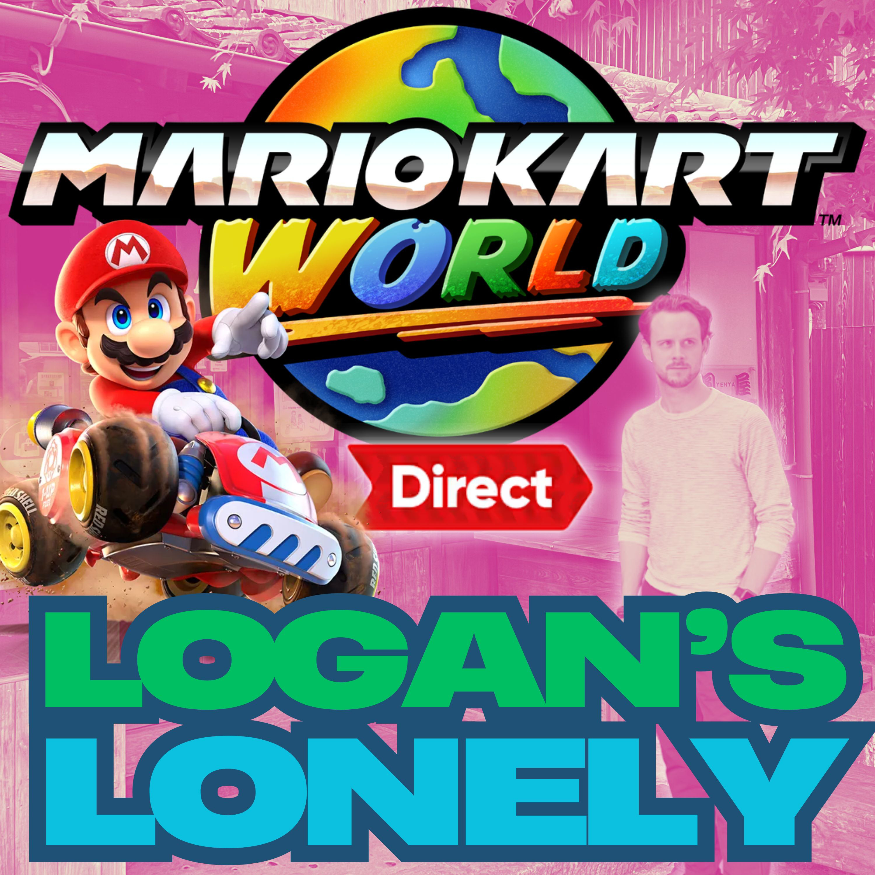 Mario Kart World Direct? - Episode 13 episode artwork
