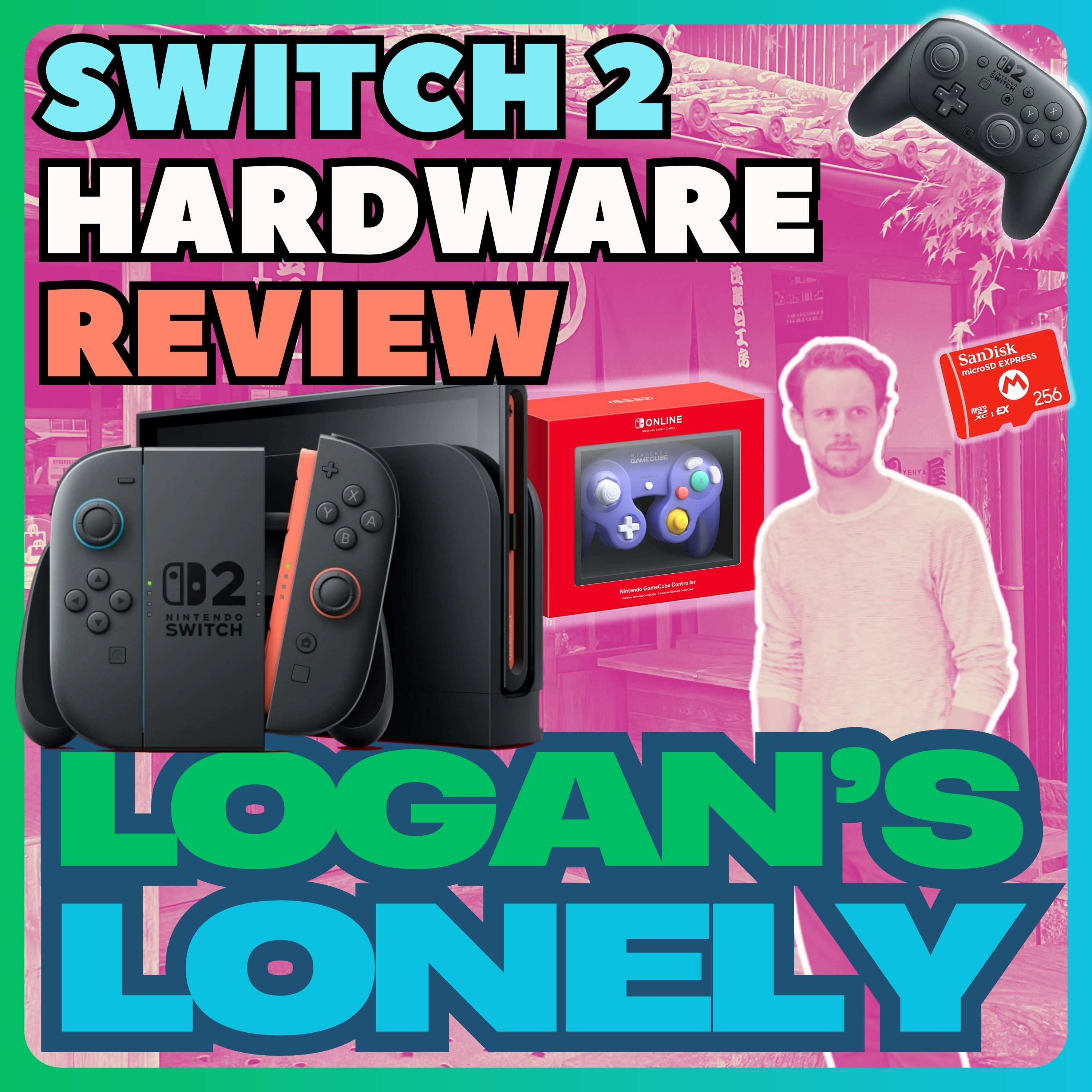 Switch 2 Hardware Review - Episode 25 episode artwork