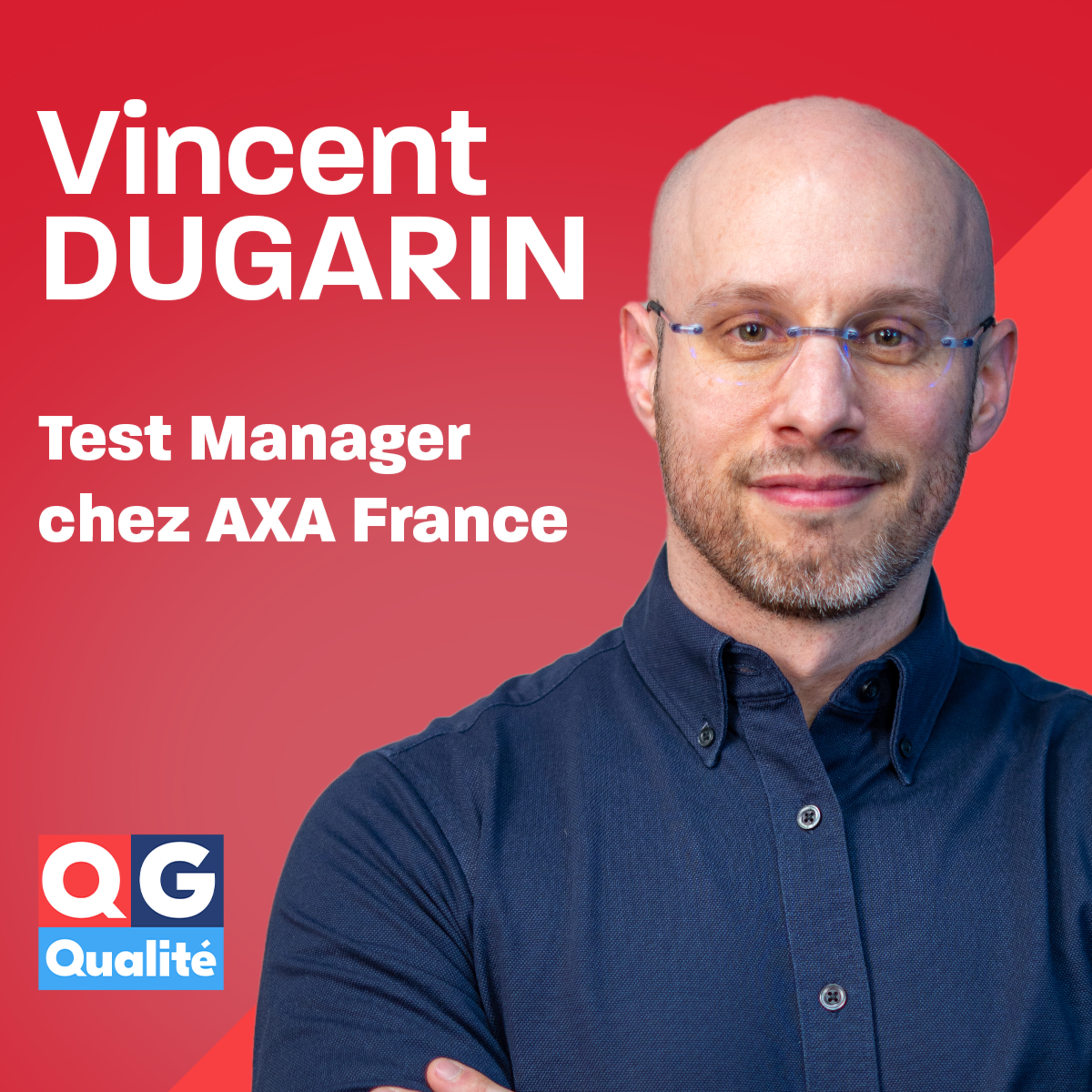 Vincent Dugarin – AXA – Précurseurs dans l’usage de l’IA appliquée au test