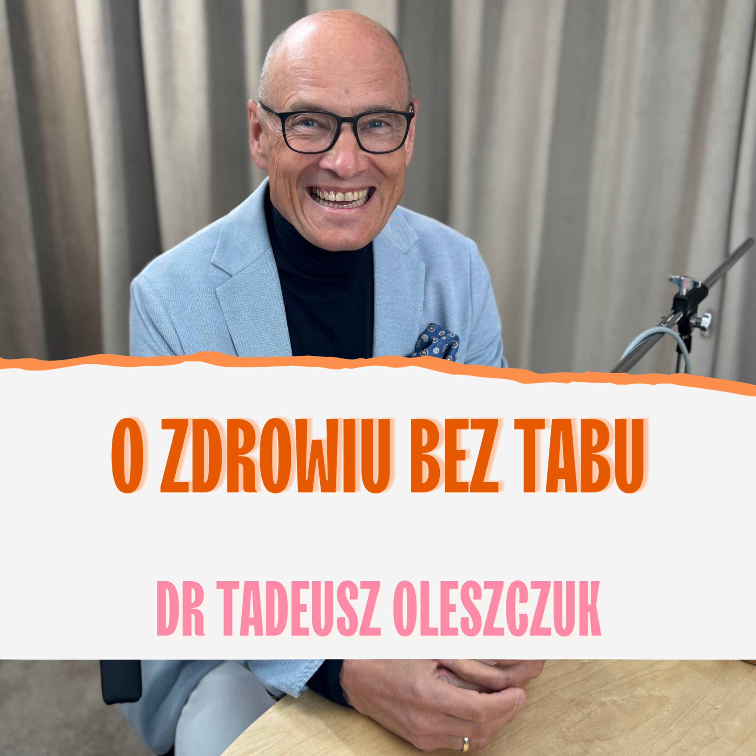 Liczenie kalorii to ściema! dr Tadeusz Oleszczuk episode artwork