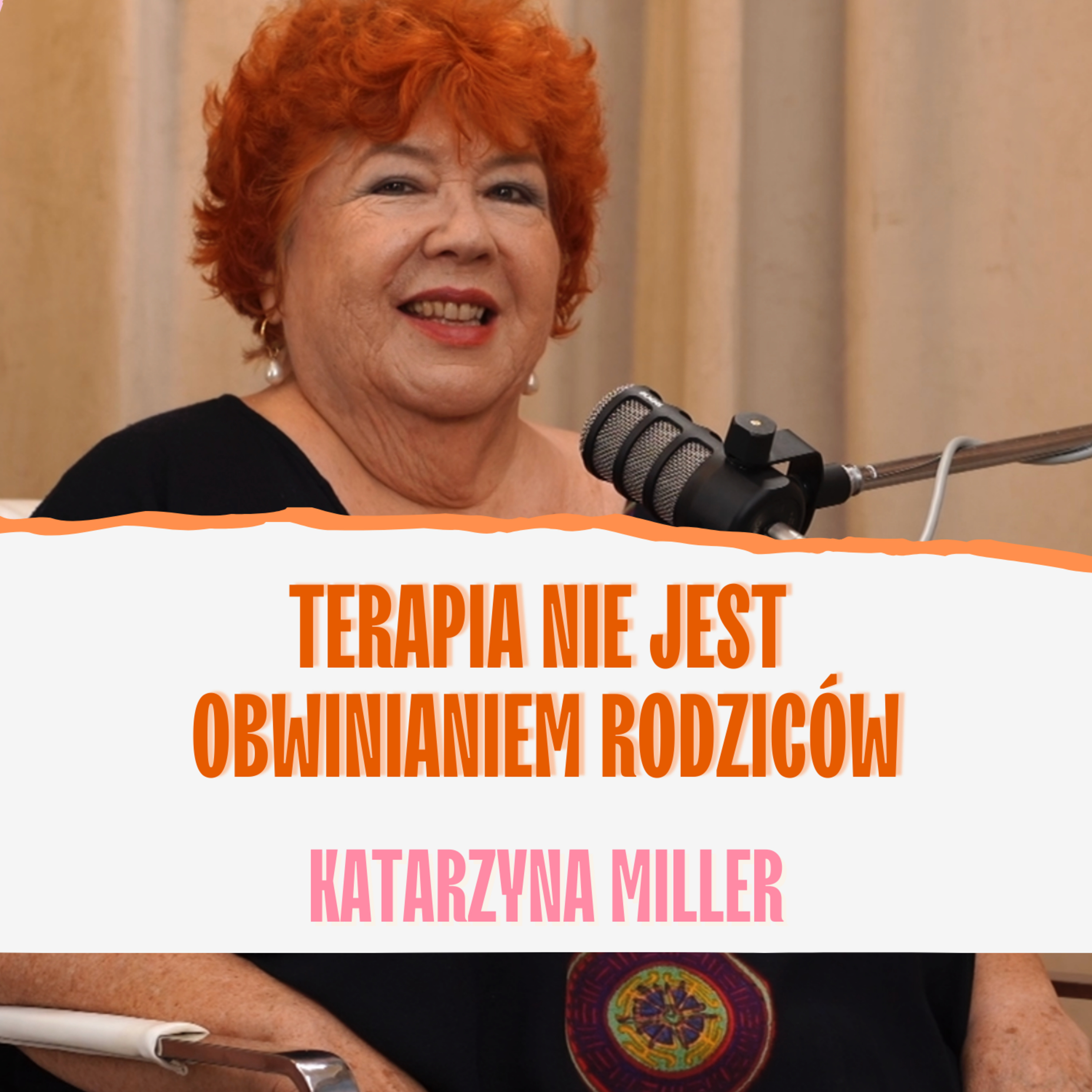 Jak zrozumieć siebie, budować dobre relacje i być szczęśliwym? Kasia Miller  episode artwork