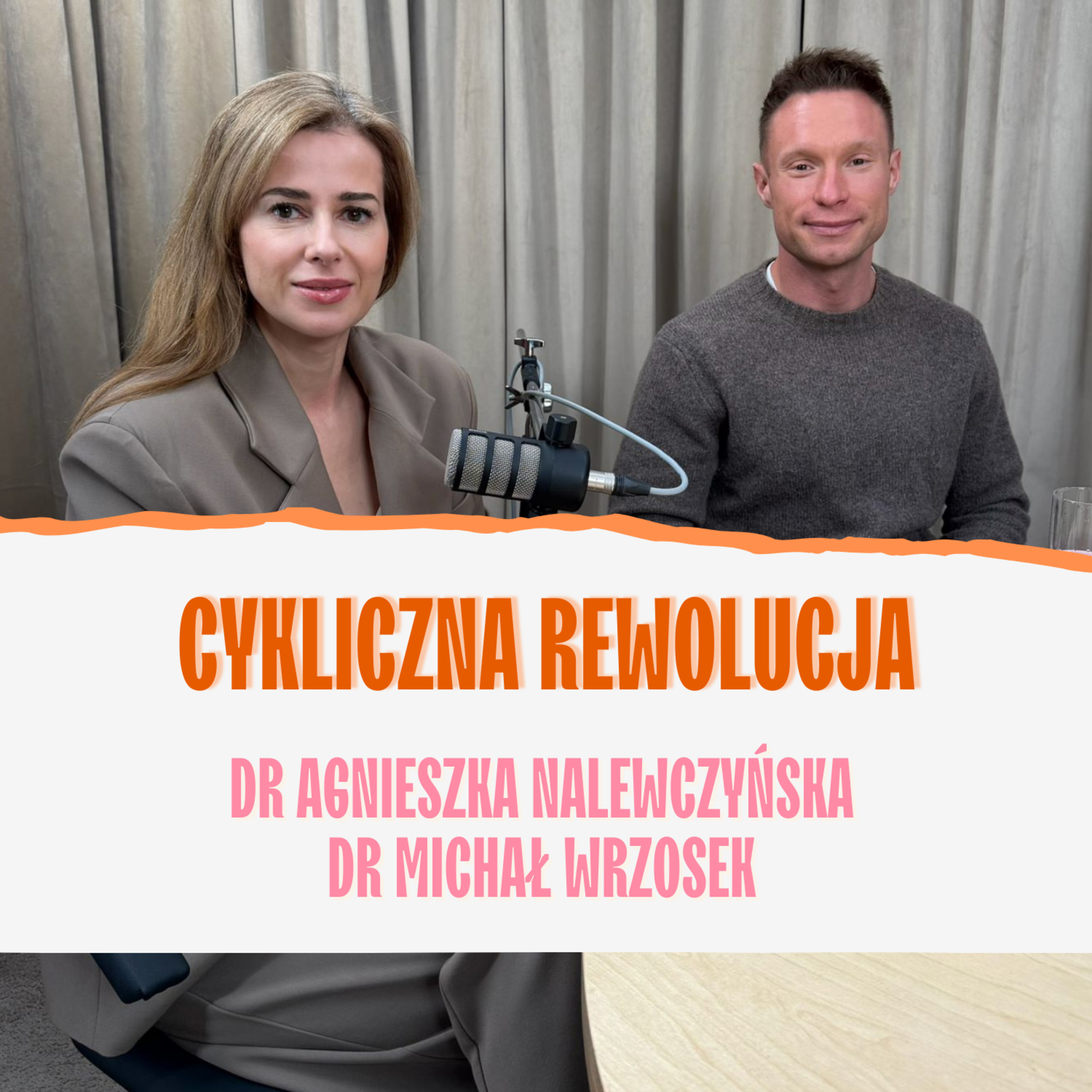 Cykliczna rewolucja. Dr Agnieszka Nalewczyńska i Dr Michał Wrzosek episode artwork