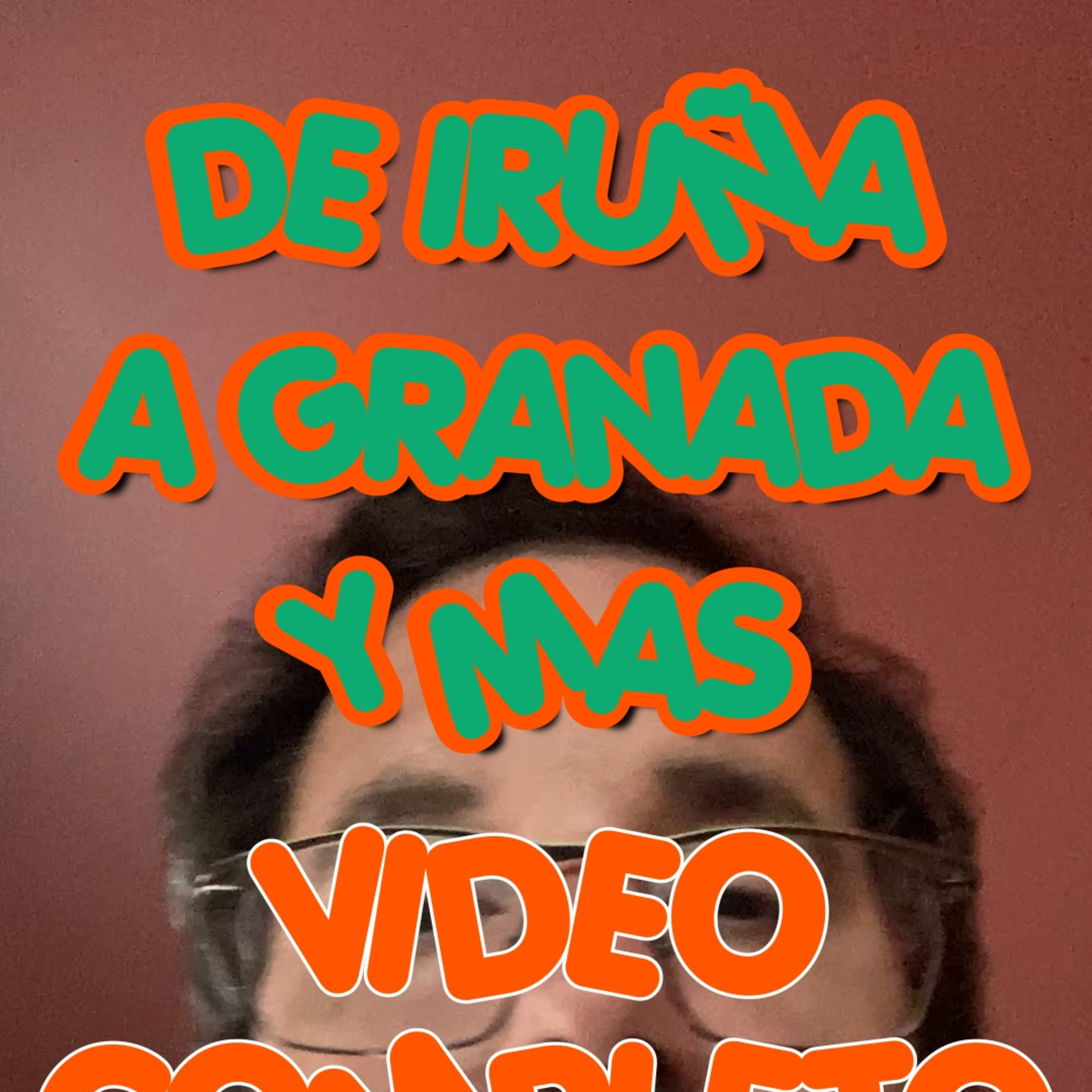 25_06_25_NMP_DE_IRUÑA_A_GRANADA_Y_MAS episode artwork