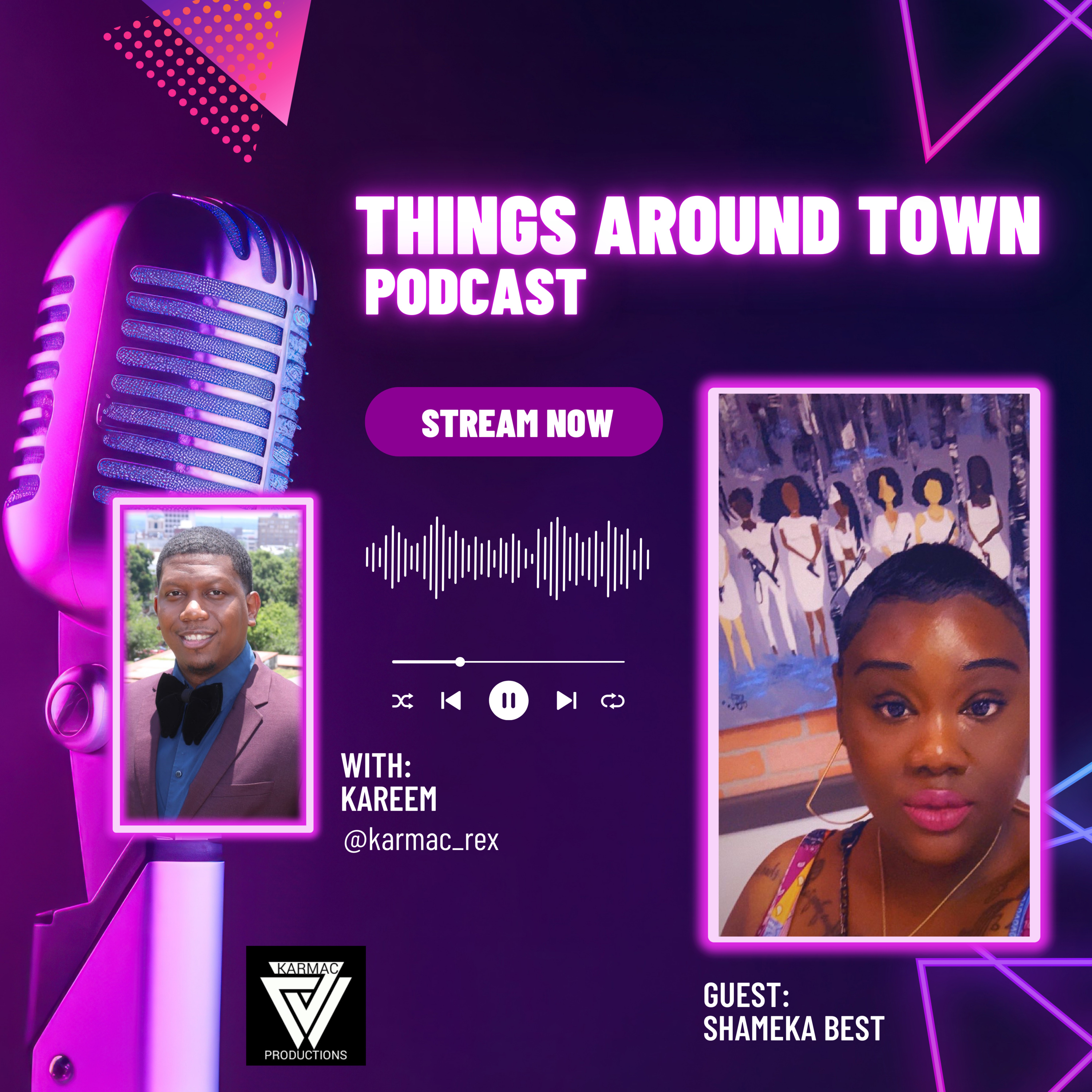 Things Around Town with Kareem