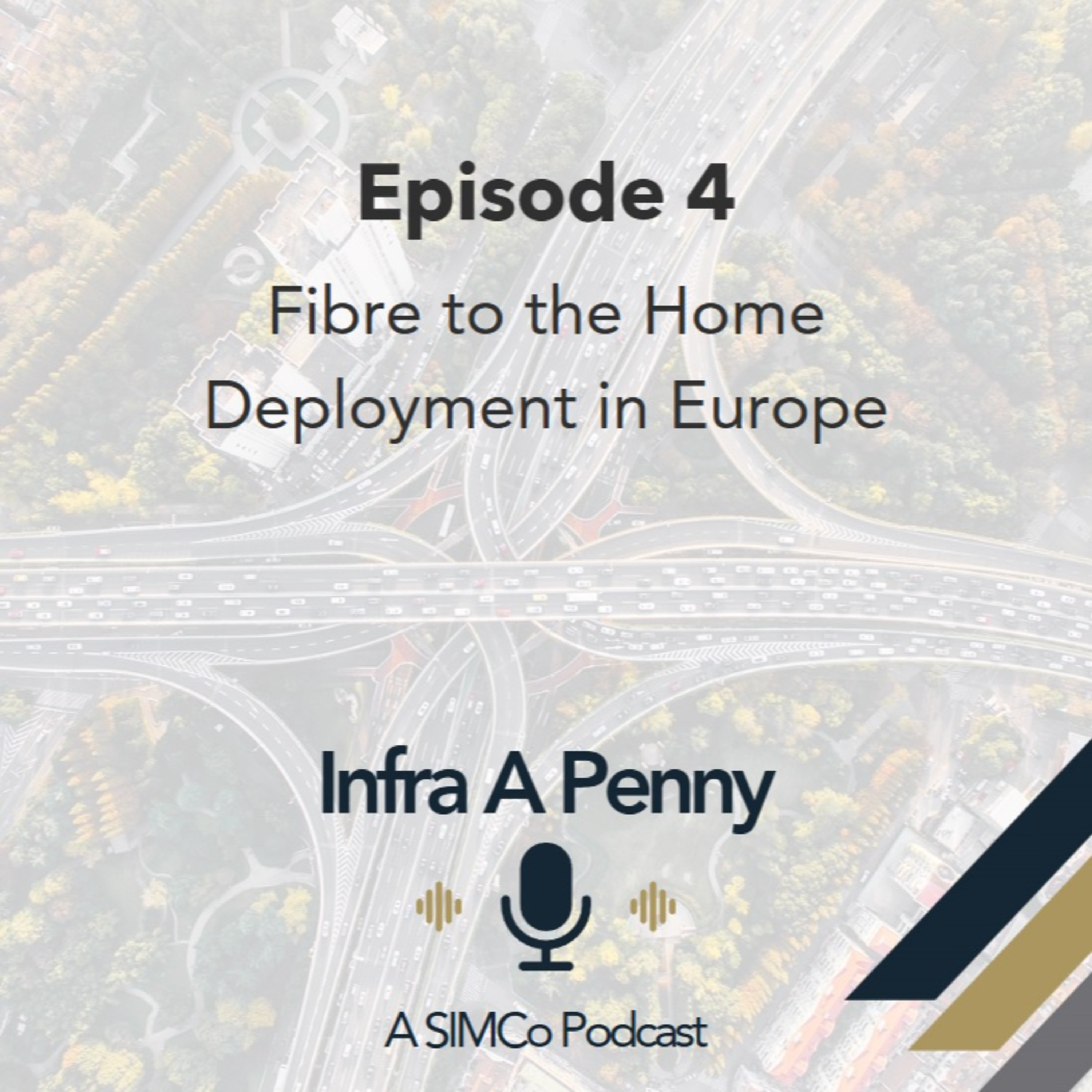 Fibre to the Home Deployment in Europe episode artwork