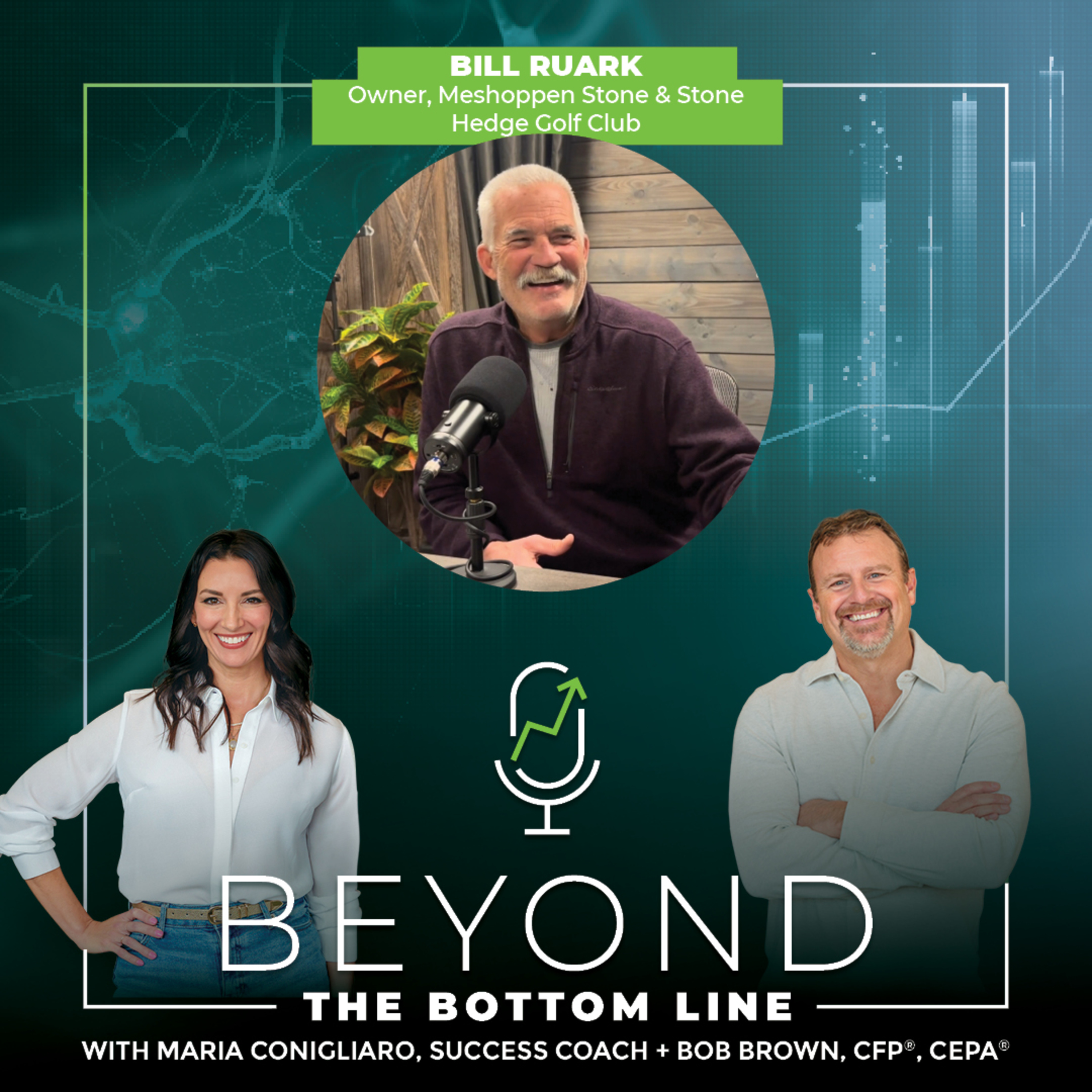 Bill Ruark on Building Legacy in Business, Family, and Community episode artwork