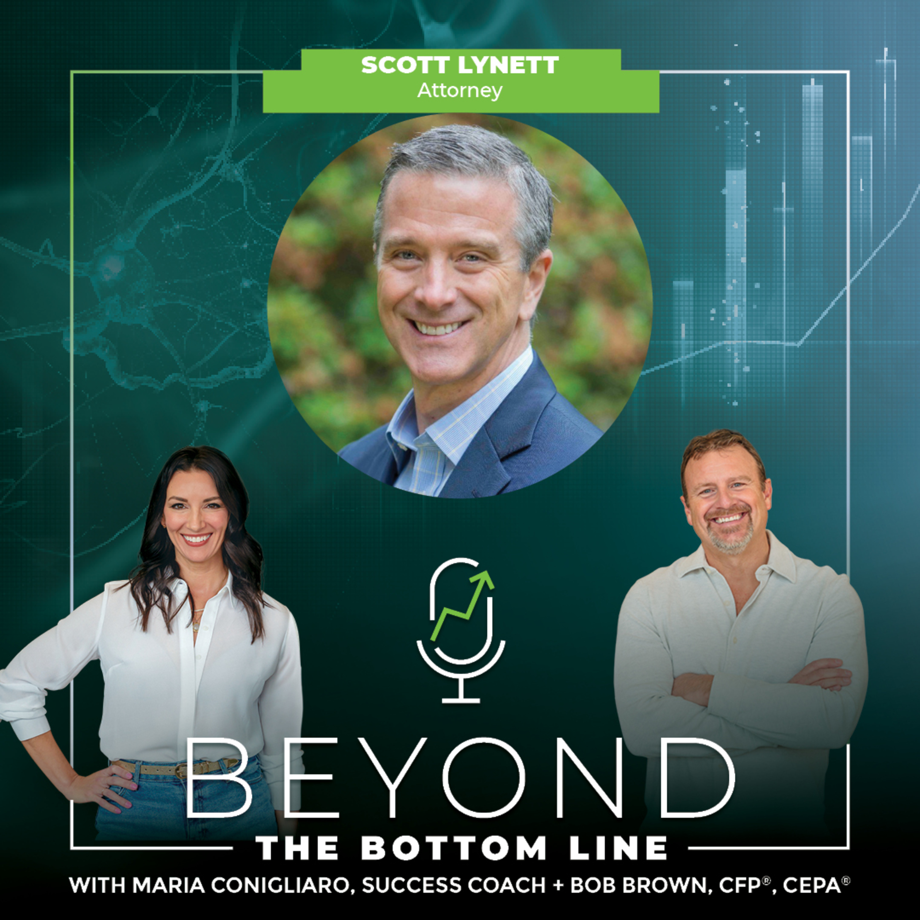 Estate Planning for Parents + Legacy Builders with Attorney Scott Lynett episode artwork