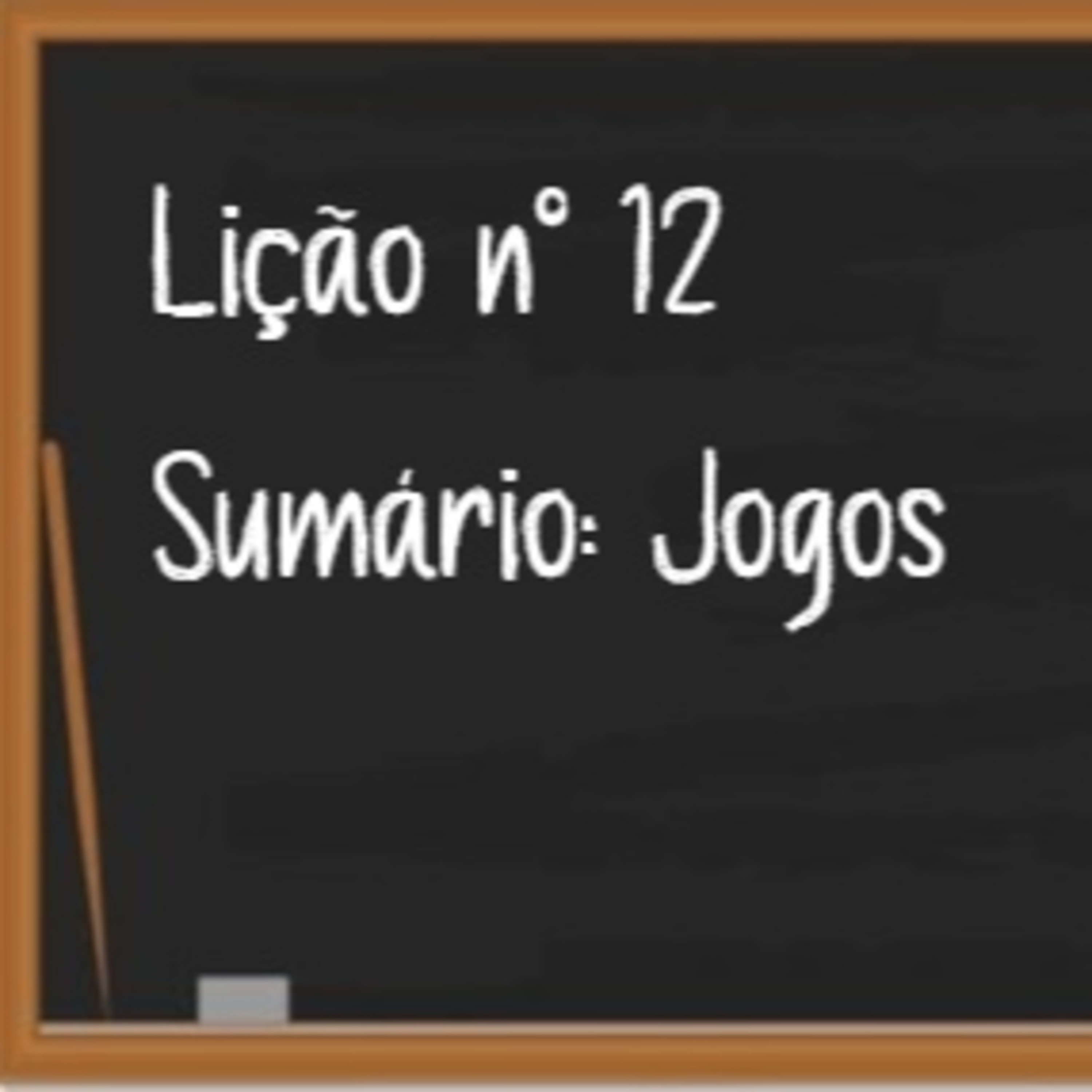 Lição nº12 - Jogos episode artwork