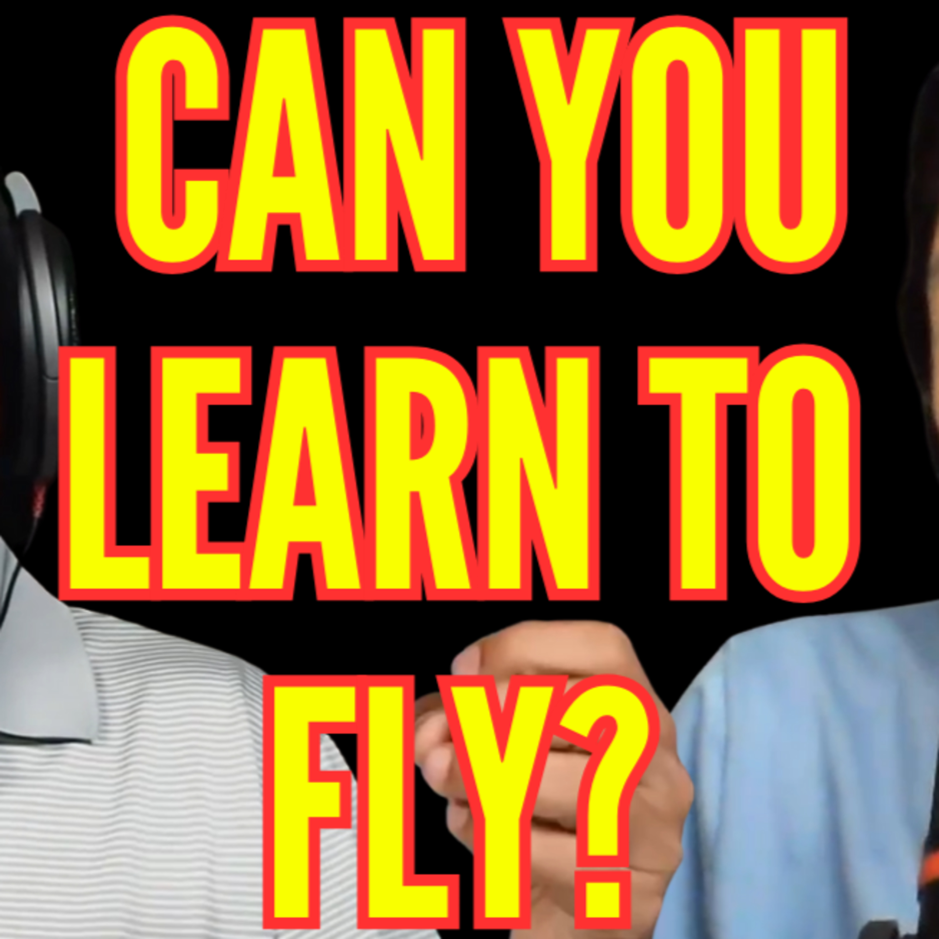 E24 - Learning to Fly - Part 1 episode artwork