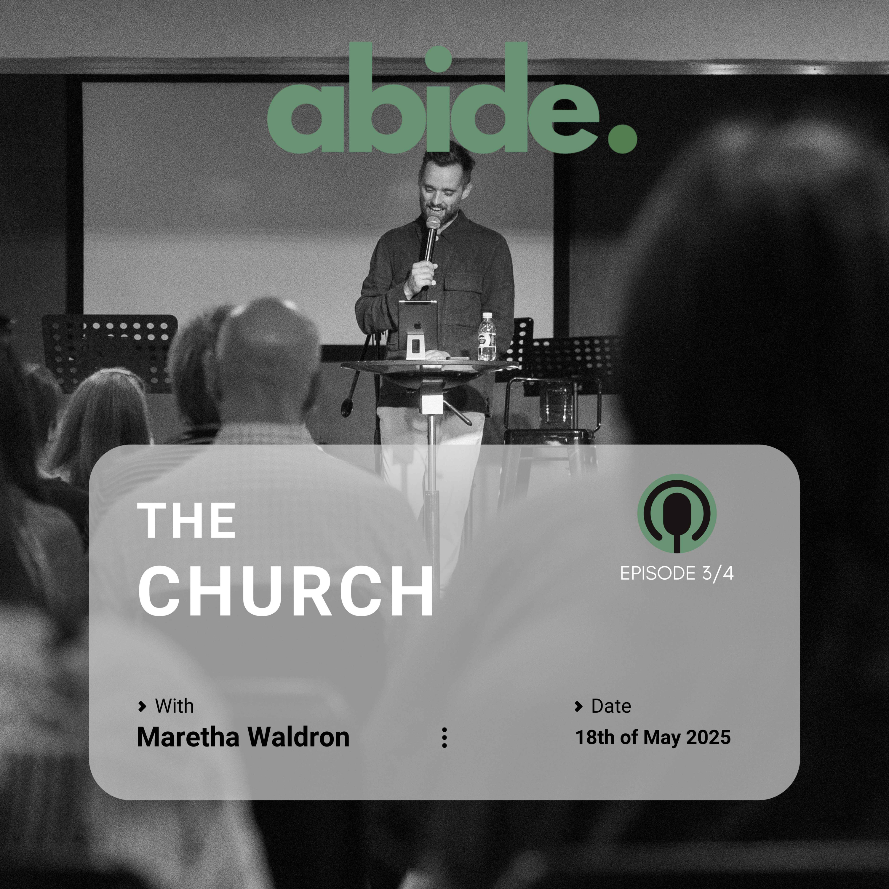 "The Church" Series, Week 3. episode artwork