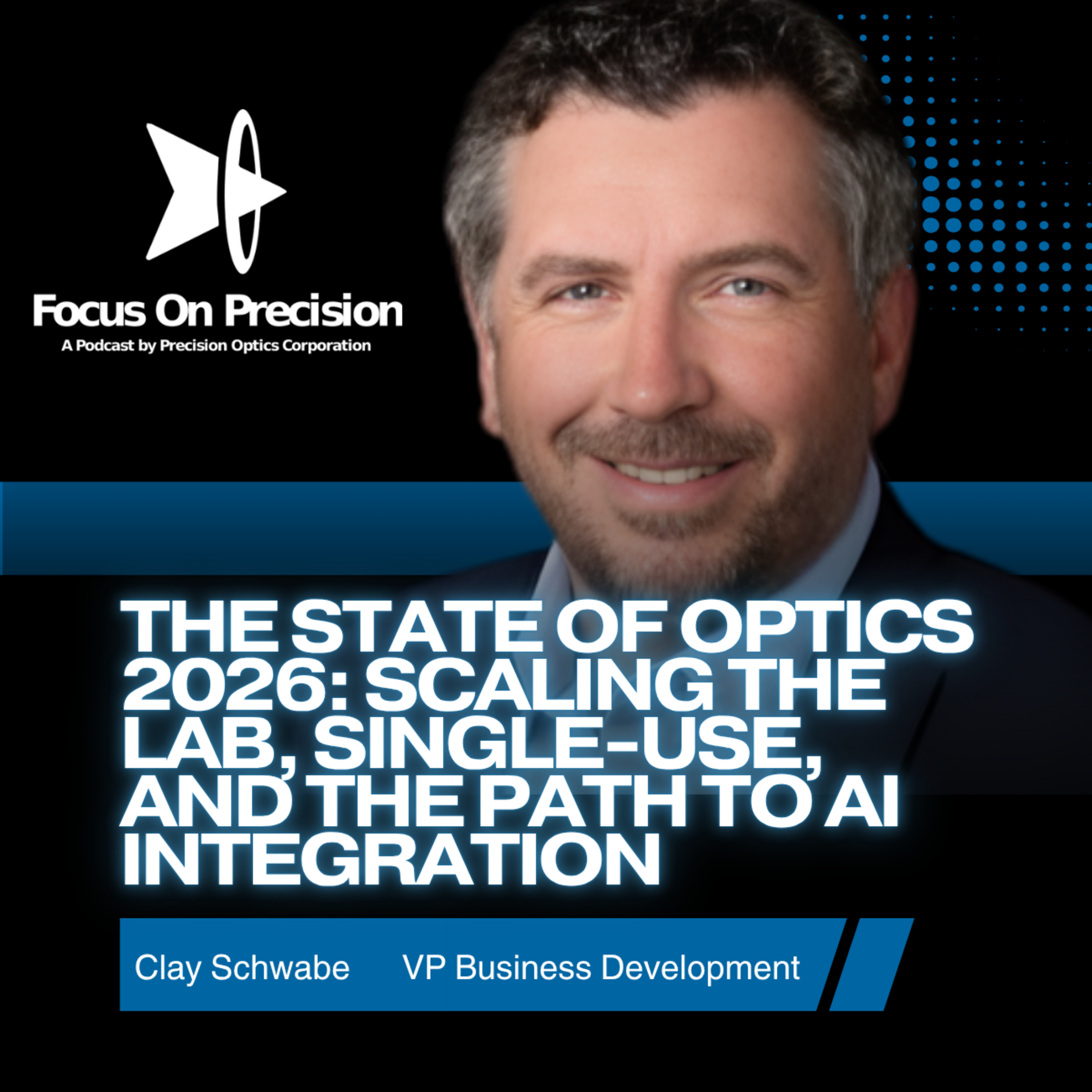 The State of Optics 2026: Scaling The Lab, Single-Use, and the Path to AI Integration
