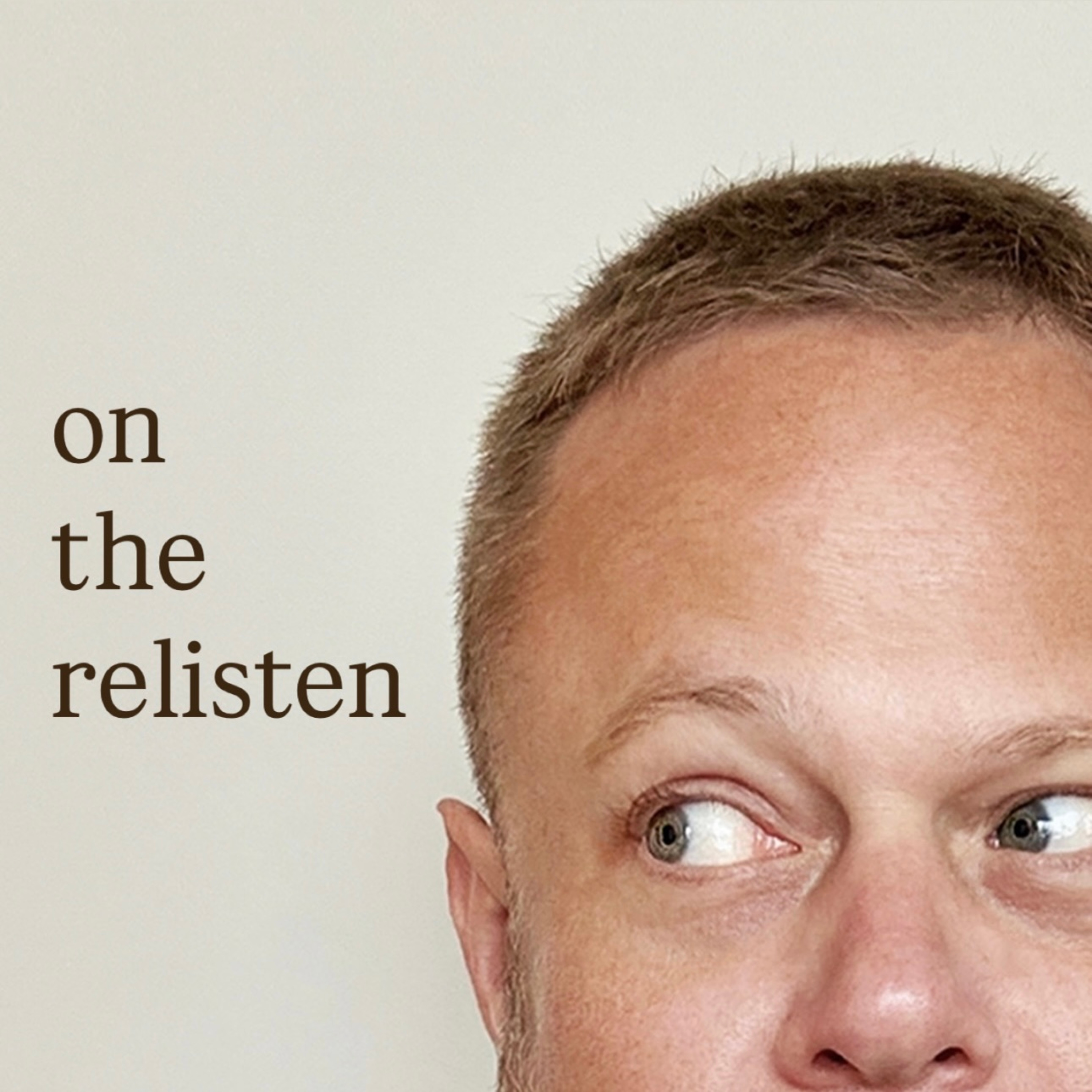 On The Relisten : Oh Kody! The Rich Irony [PREVIEW] episode artwork