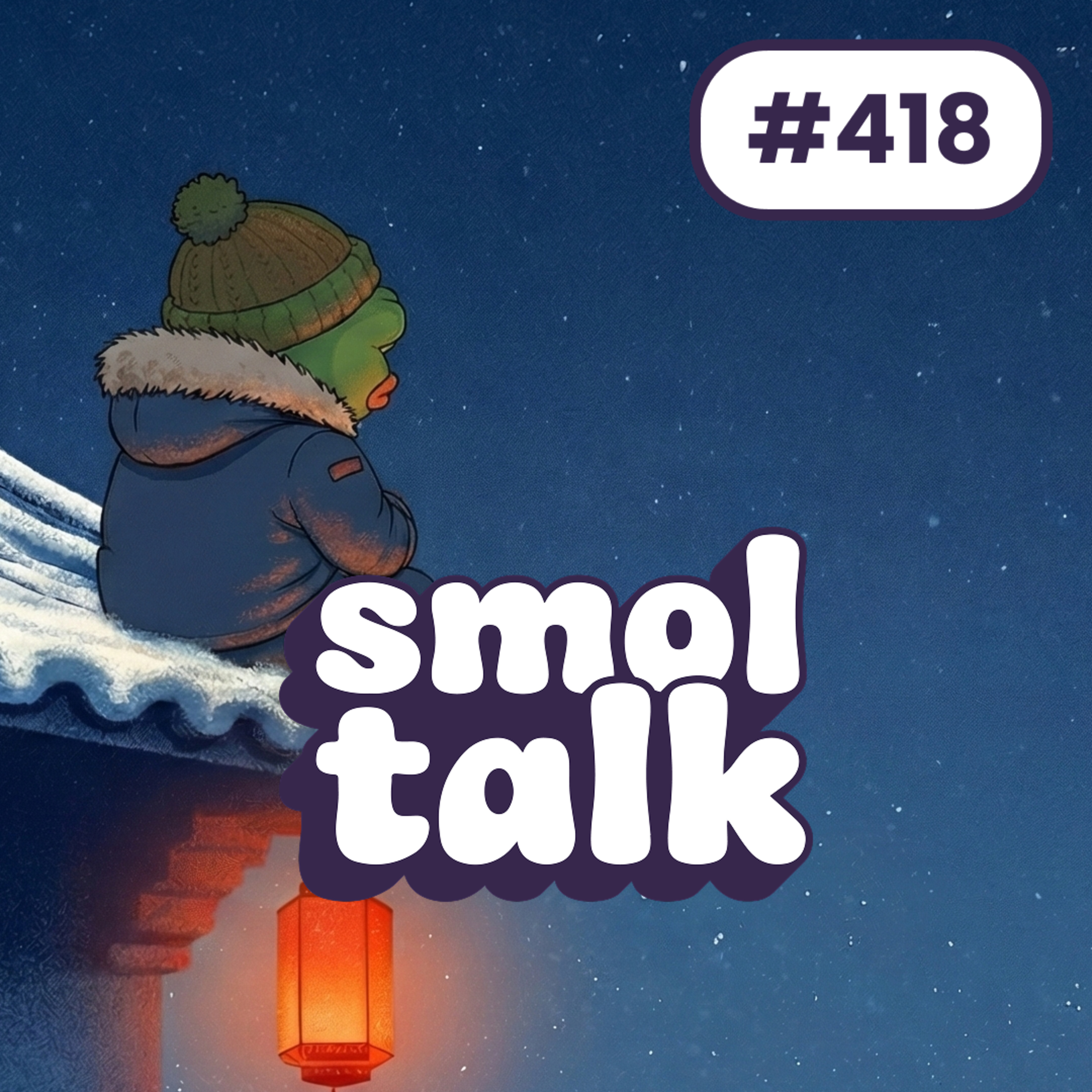 Smoltalk #418 : ON VEUT UNE BELLE SEMAINE DE PUMP SVP ?! episode artwork