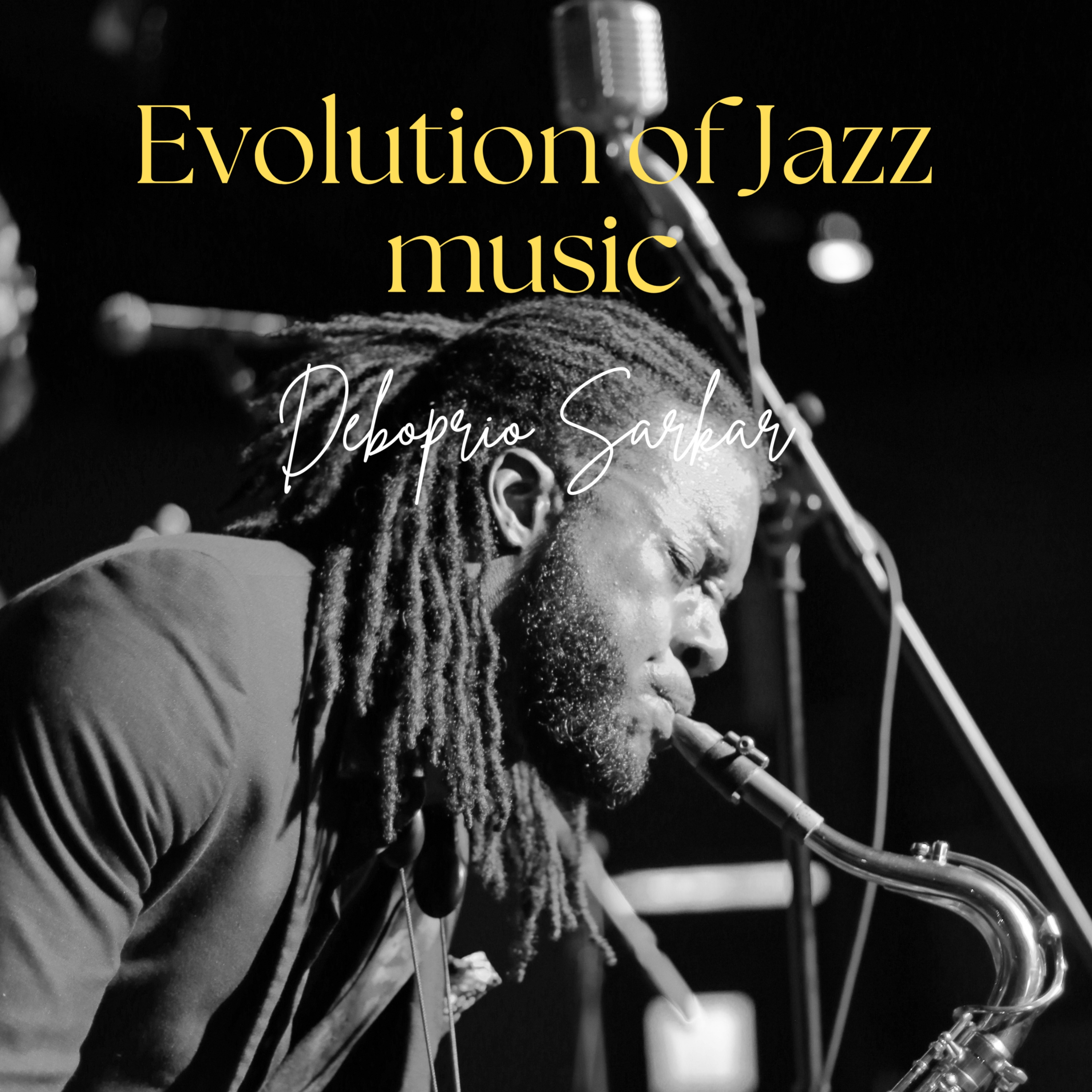 Evolution of Jazz Music  episode artwork