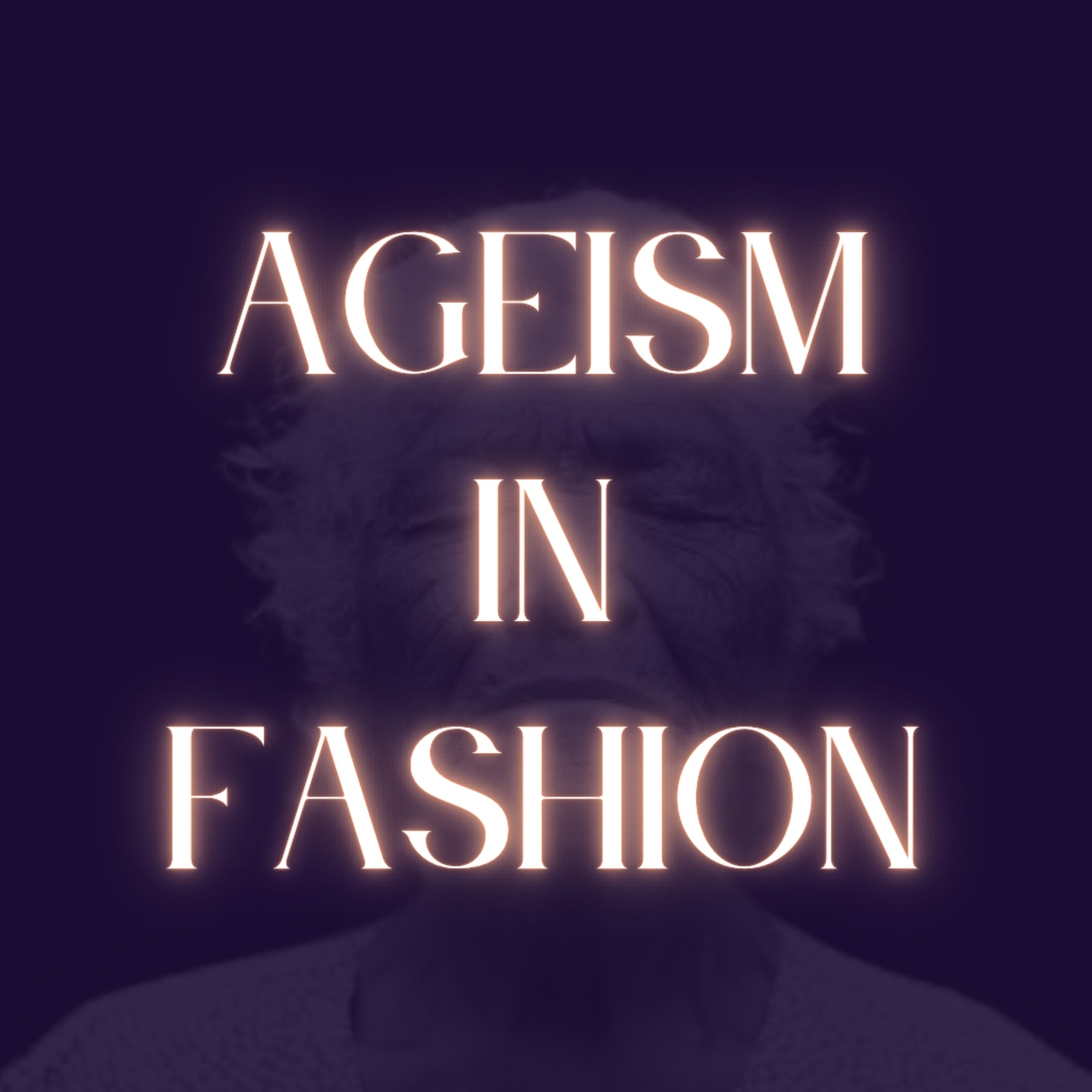 Ep. 1: Ageism in Fashion episode artwork