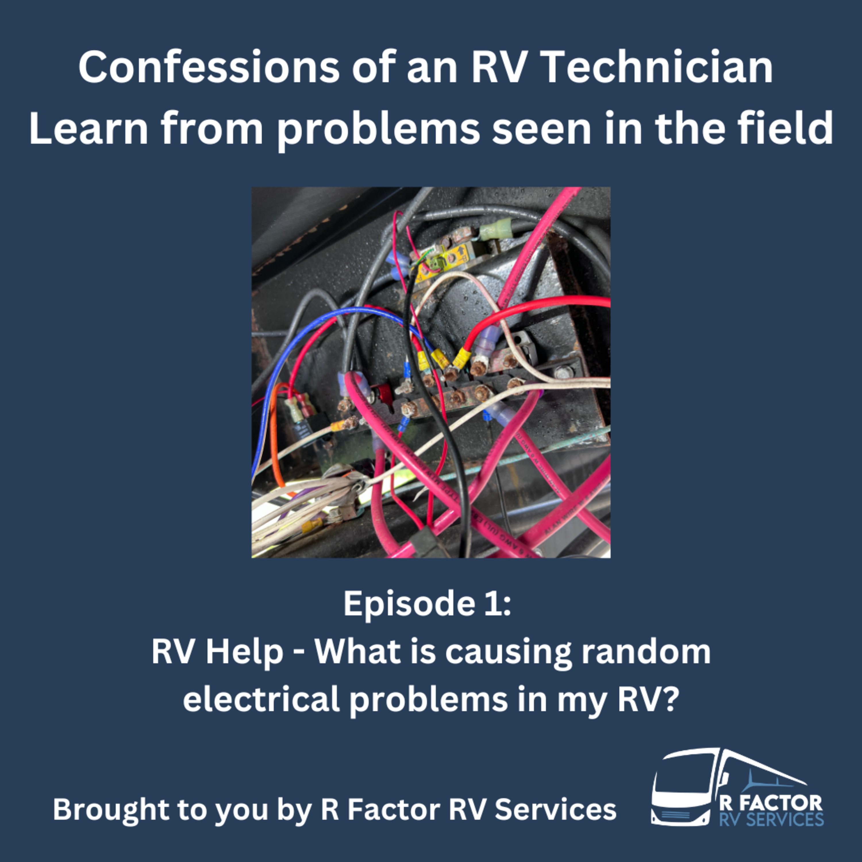 RV Help - What is causing random electrical problems in your RV? episode artwork