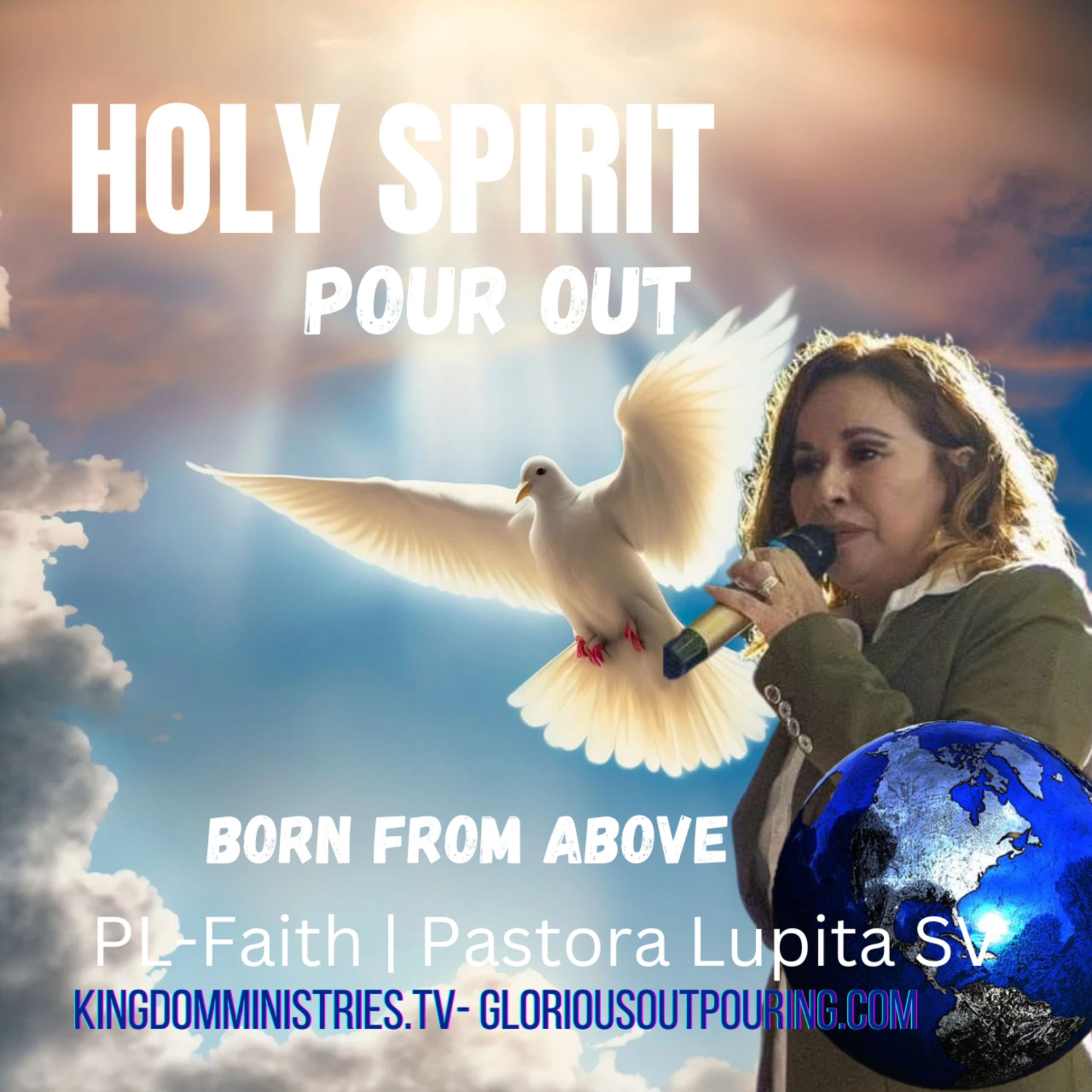 HOLY SPIRIT Pour Out - Born From Above  episode artwork