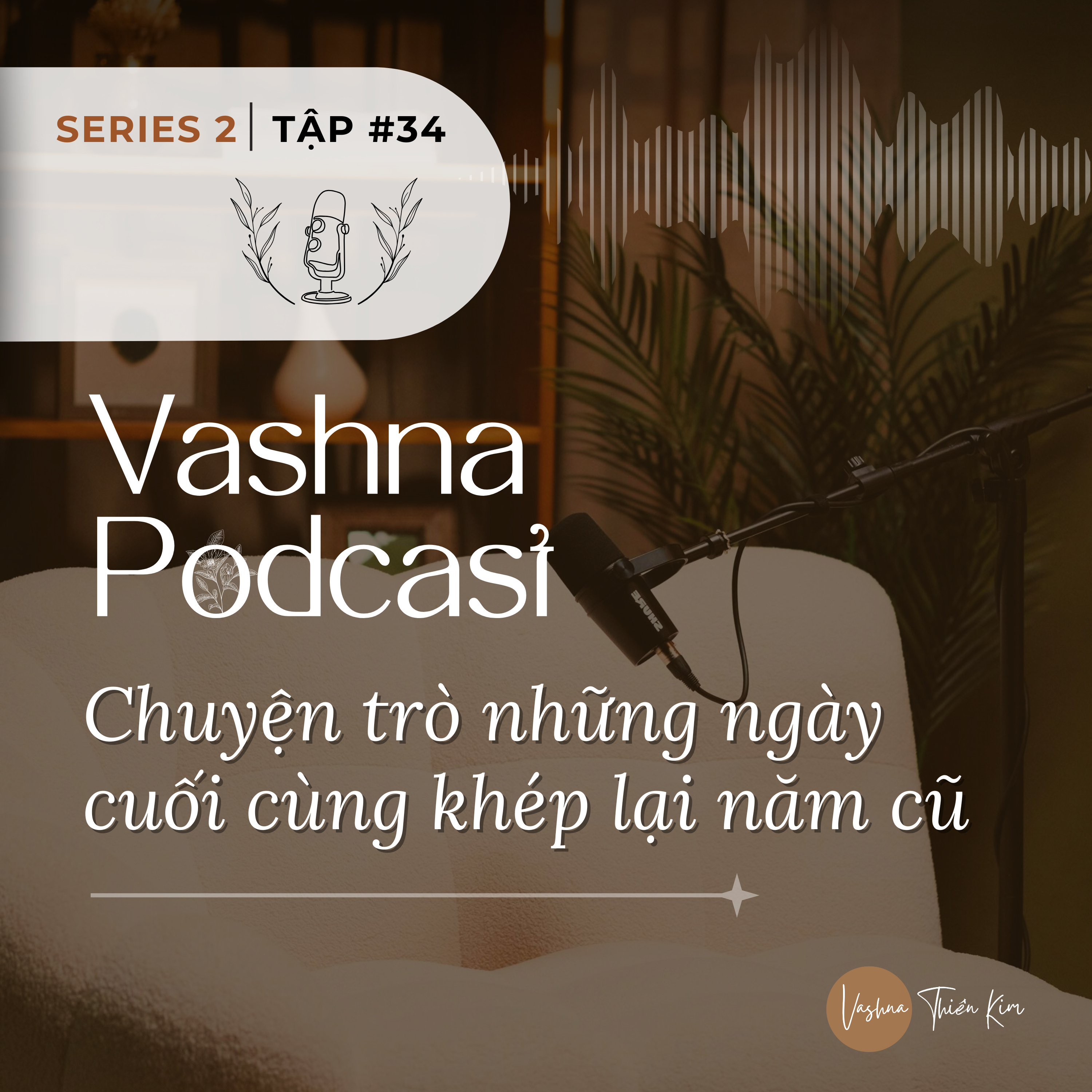 Vashna Podcast
