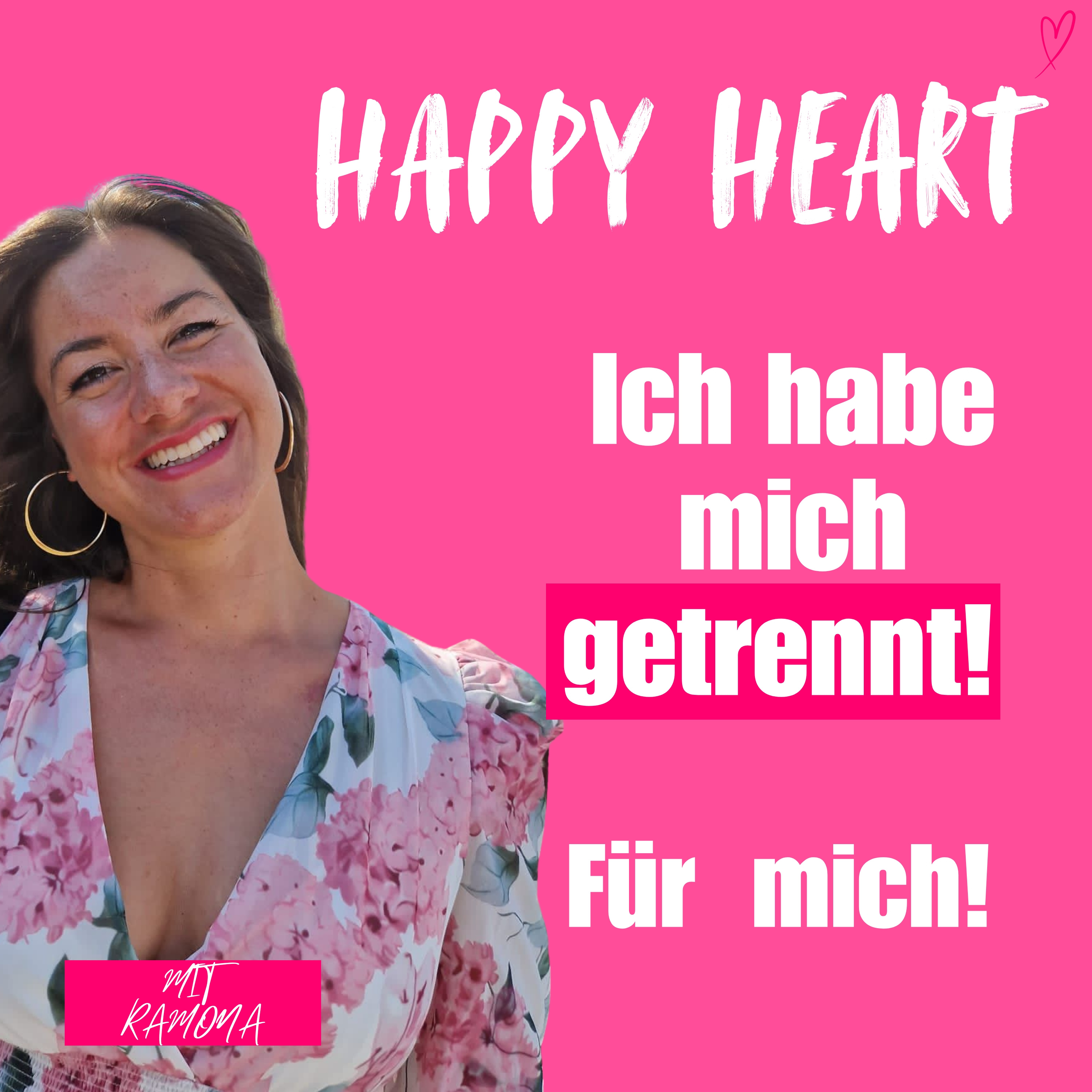 Happy Heart ♡ Lebensfreude, Motivation, Heilung mit Herz & Humor - für dein geniales Leben
