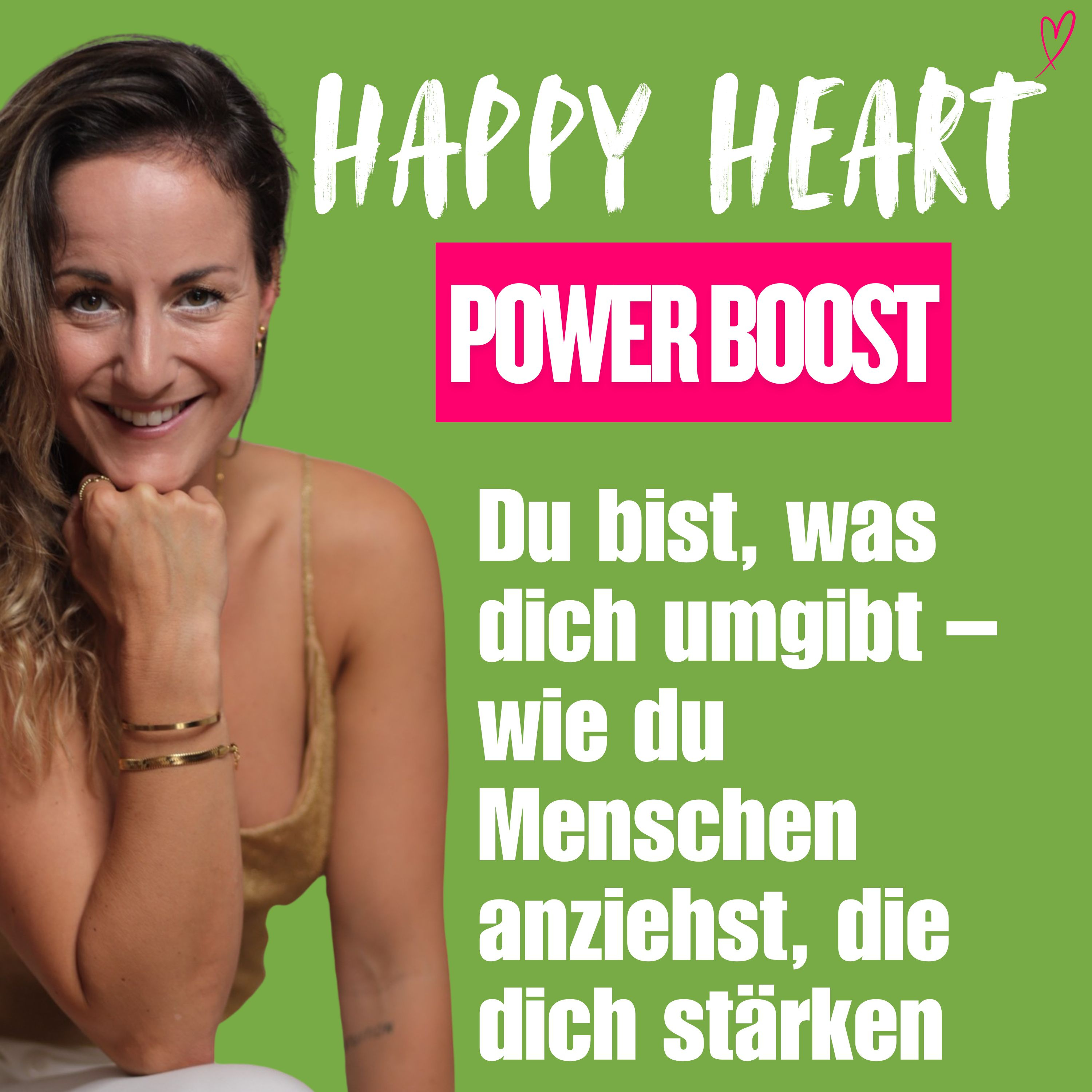 Happy Heart ♡ Lebensfreude, Motivation, Heilung mit Herz & Humor - für dein geniales Leben