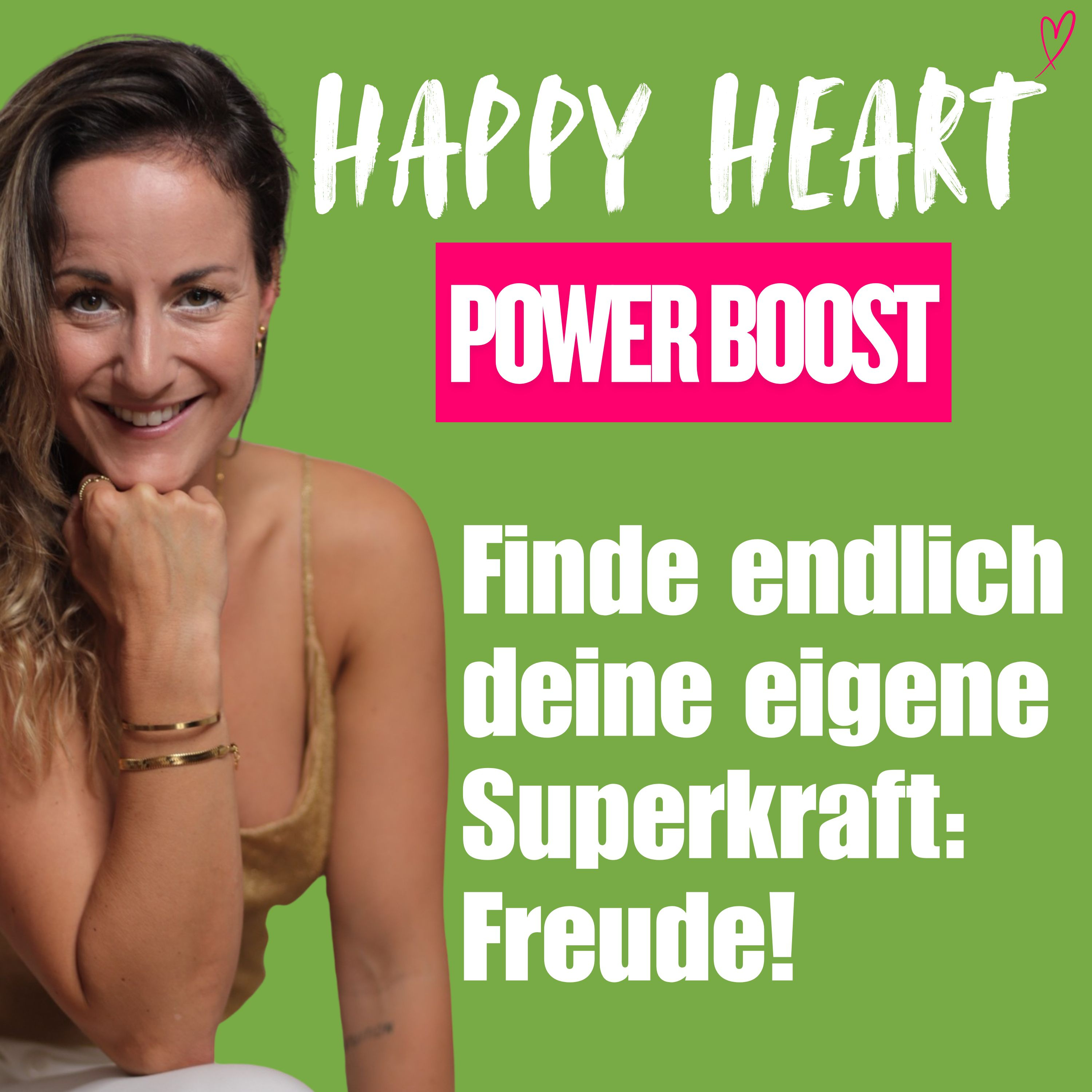 Happy Heart ♡ Lebensfreude, Motivation, Heilung mit Herz & Humor - für dein geniales Leben