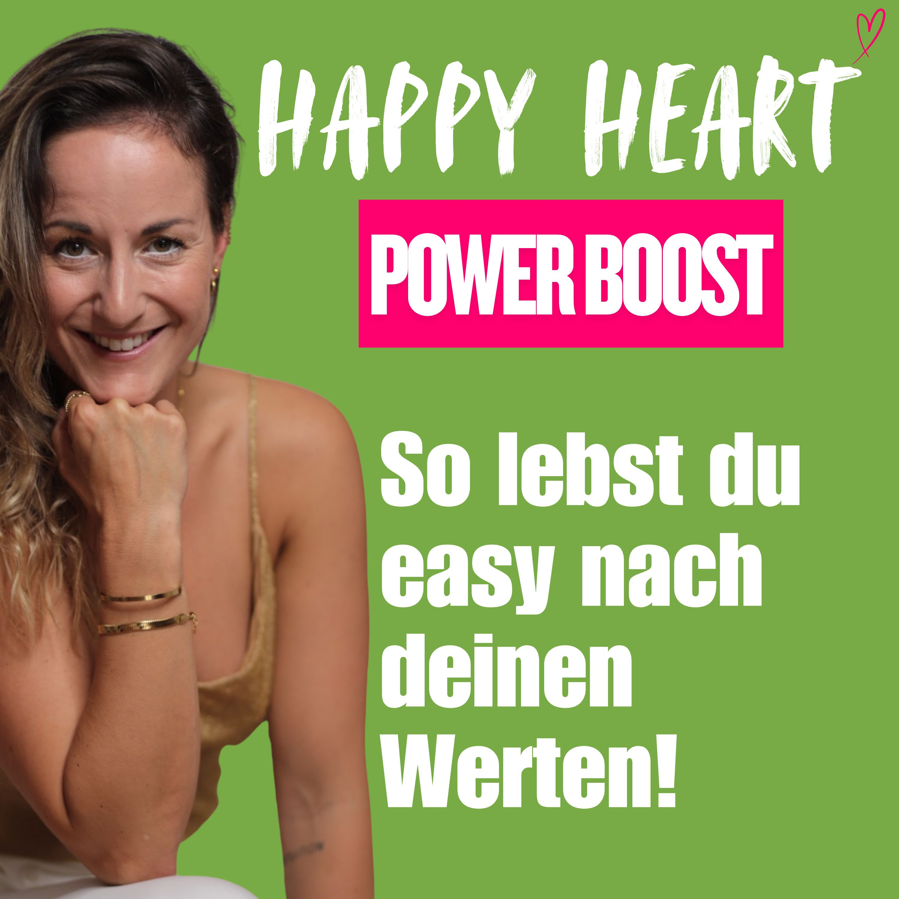 Happy Heart ♡ Lebensfreude, Motivation, Heilung mit Herz & Humor - für dein geniales Leben