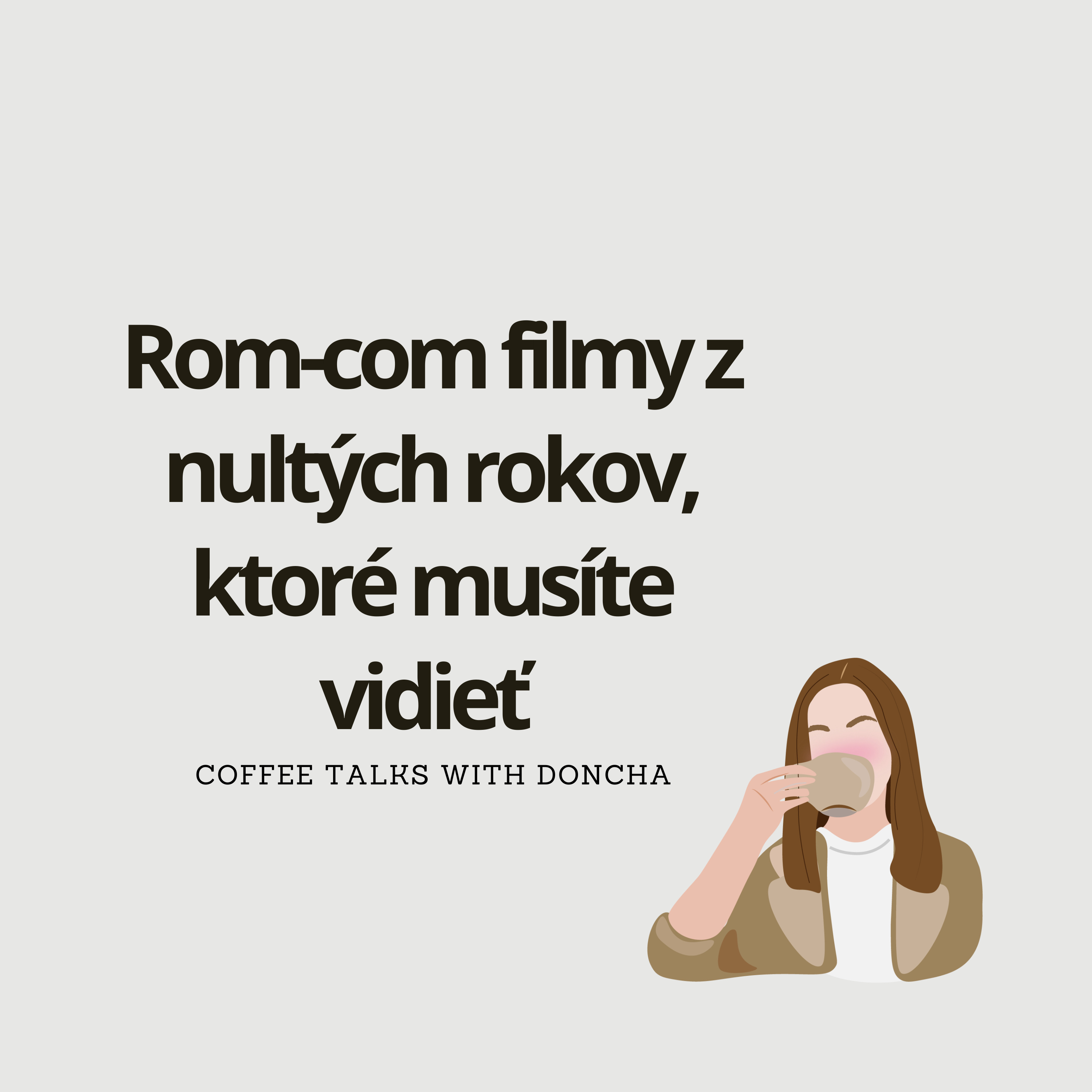 Romantické komédie z nultých rokov, ktoré musíte vidieť 💖📱 episode artwork