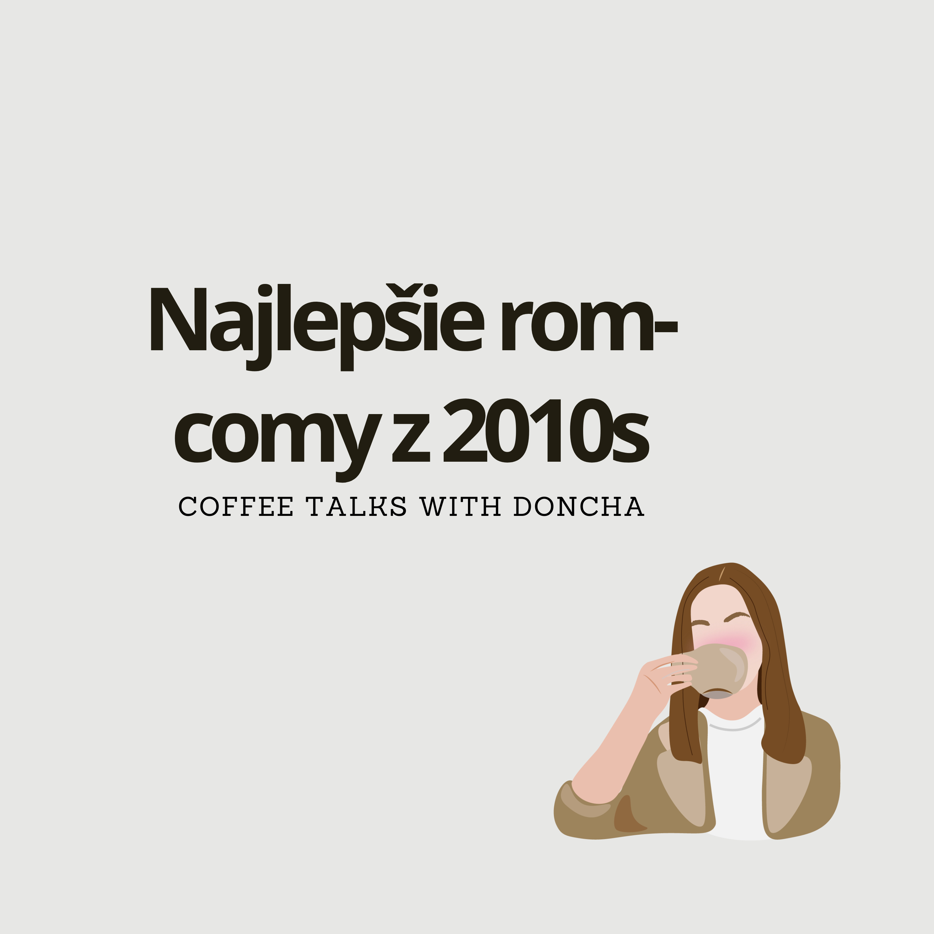Najlepšie rom-comy z 2010s 🎙️🔥 episode artwork