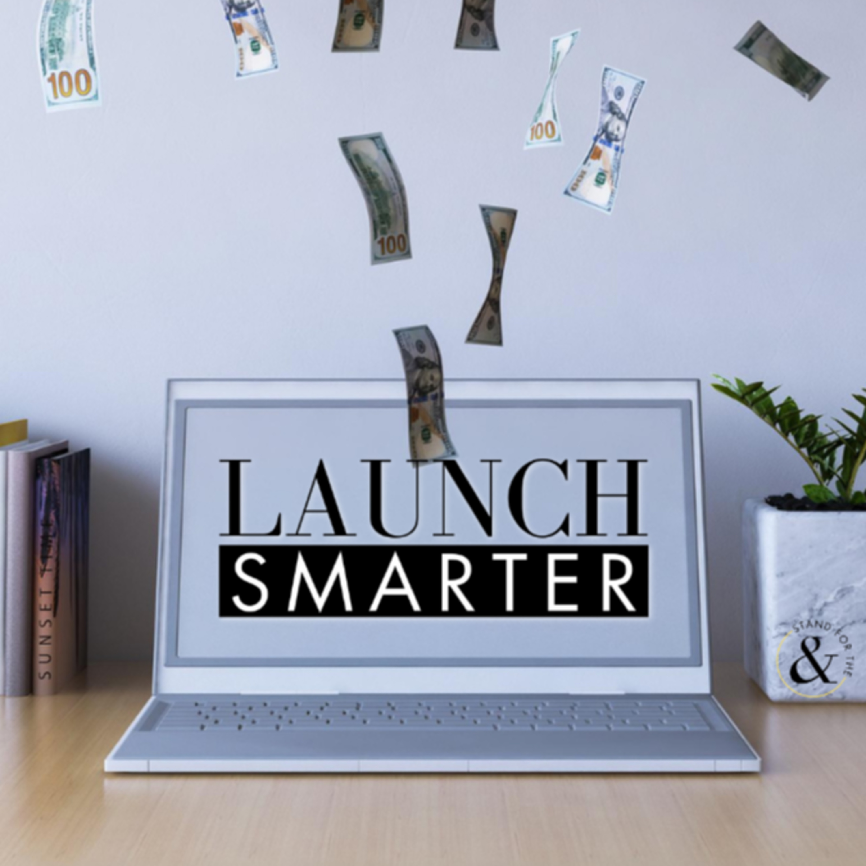 Launch SMARTER - Part 3 episode artwork