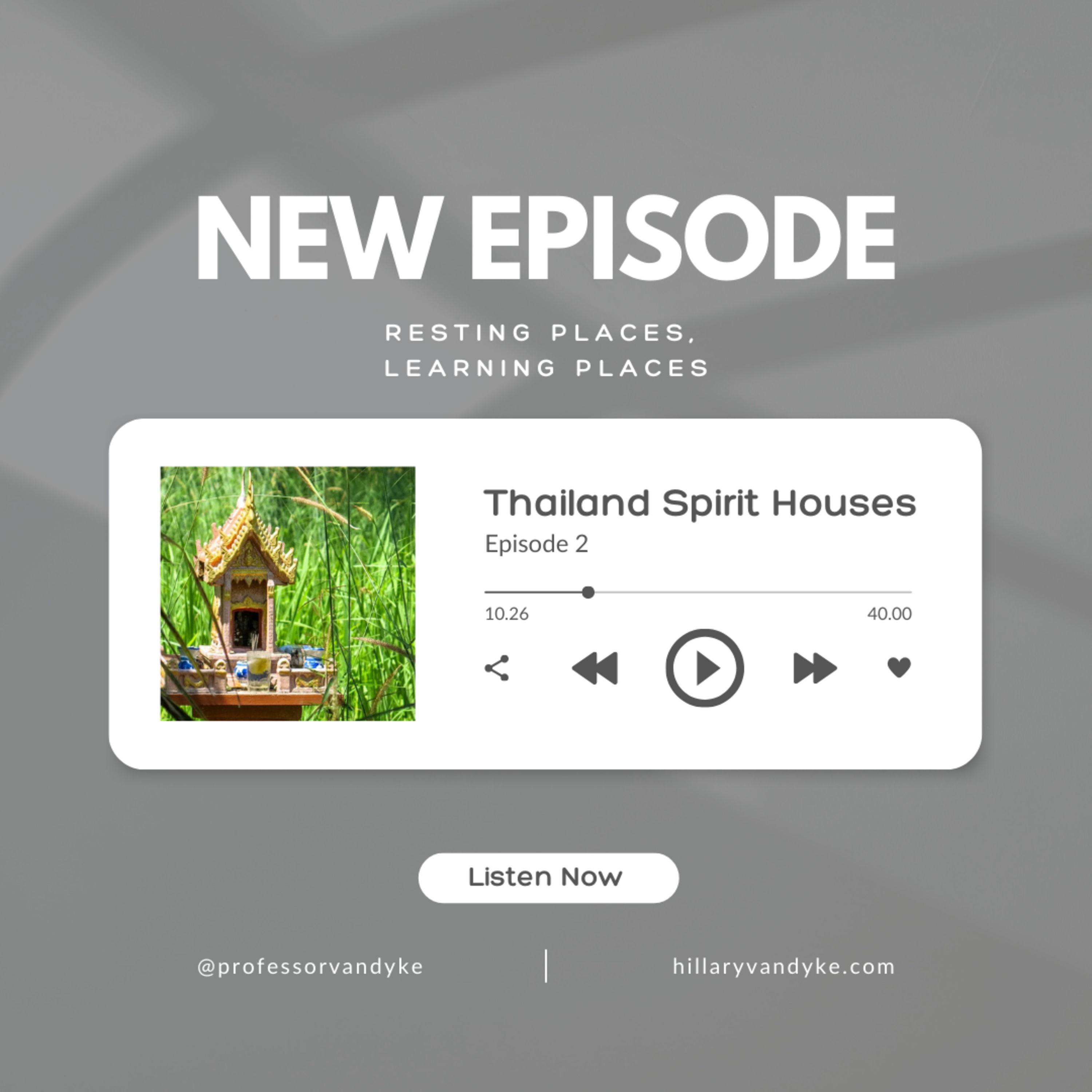 Resting Places, Learning Spaces Podcast