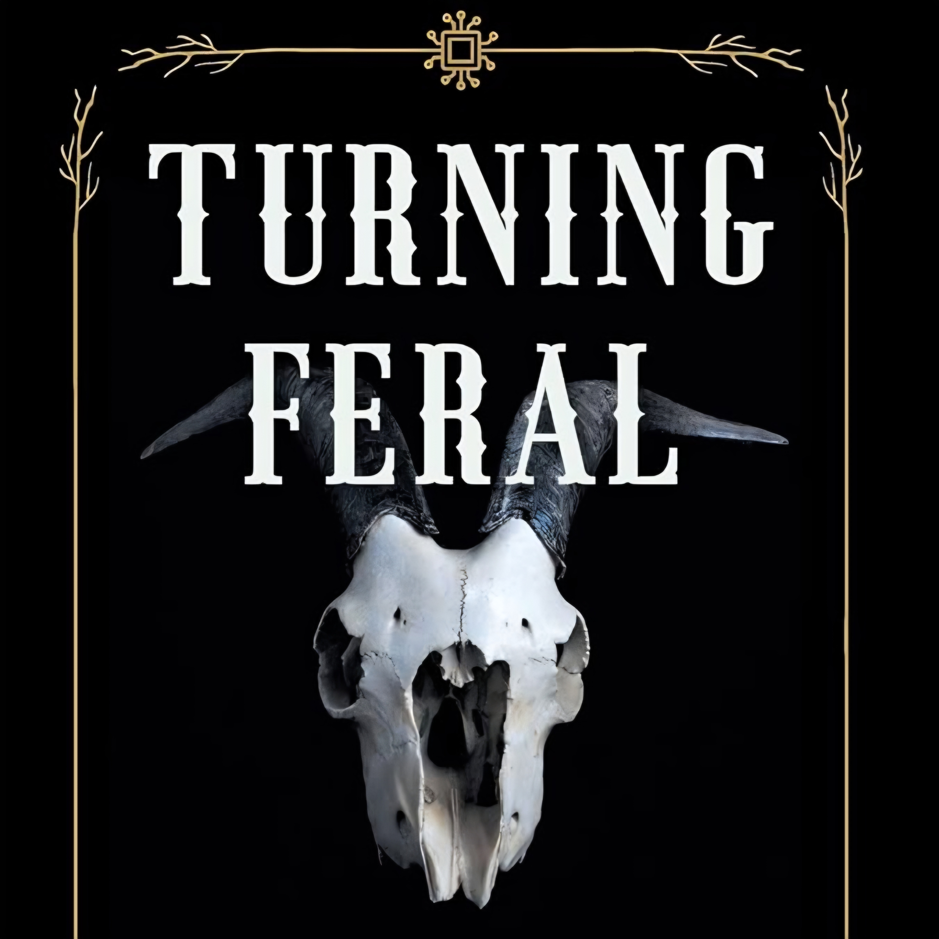 Zach Hansen: Turning Feral in Idaho and the Future of the Trades