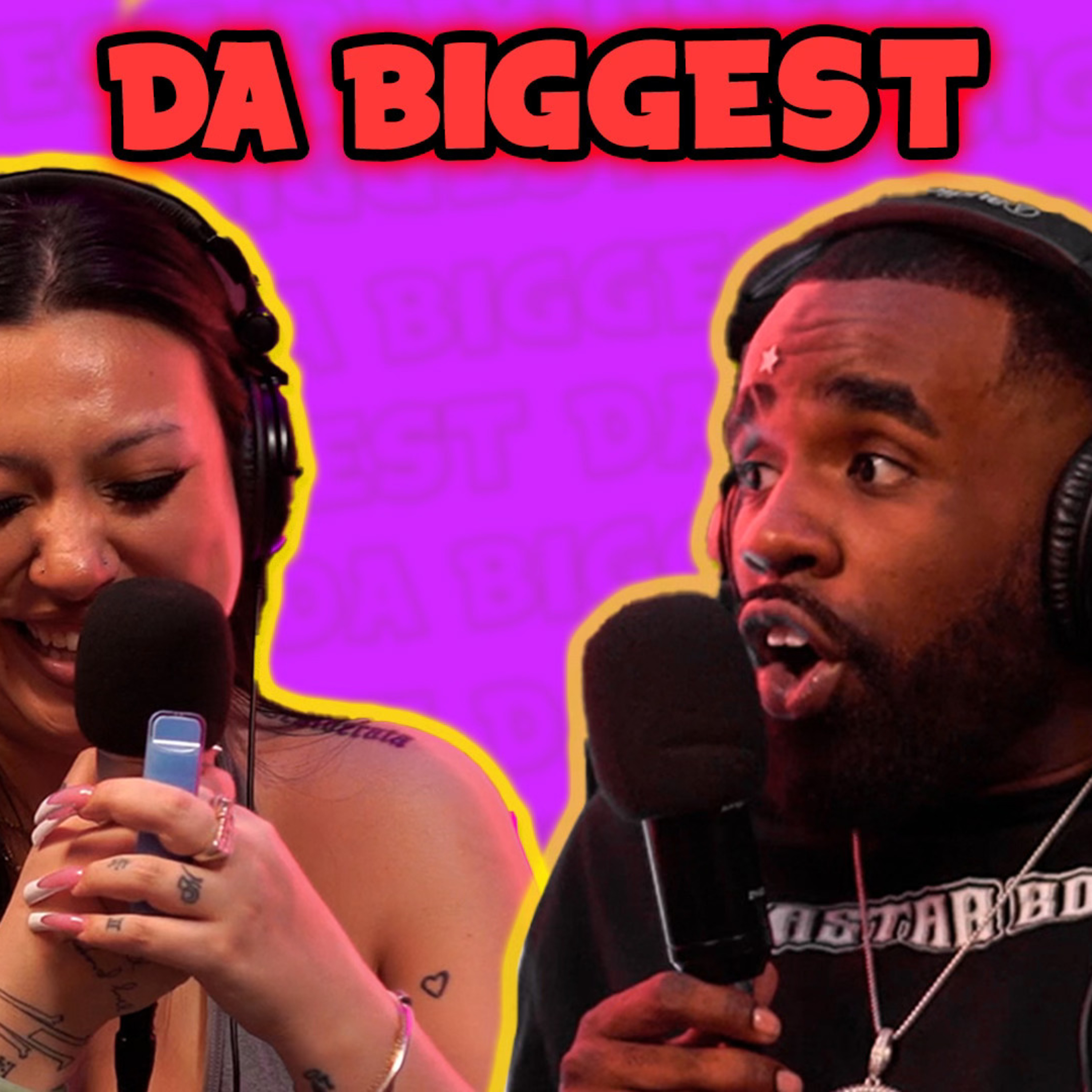 Da Biggest Podcast