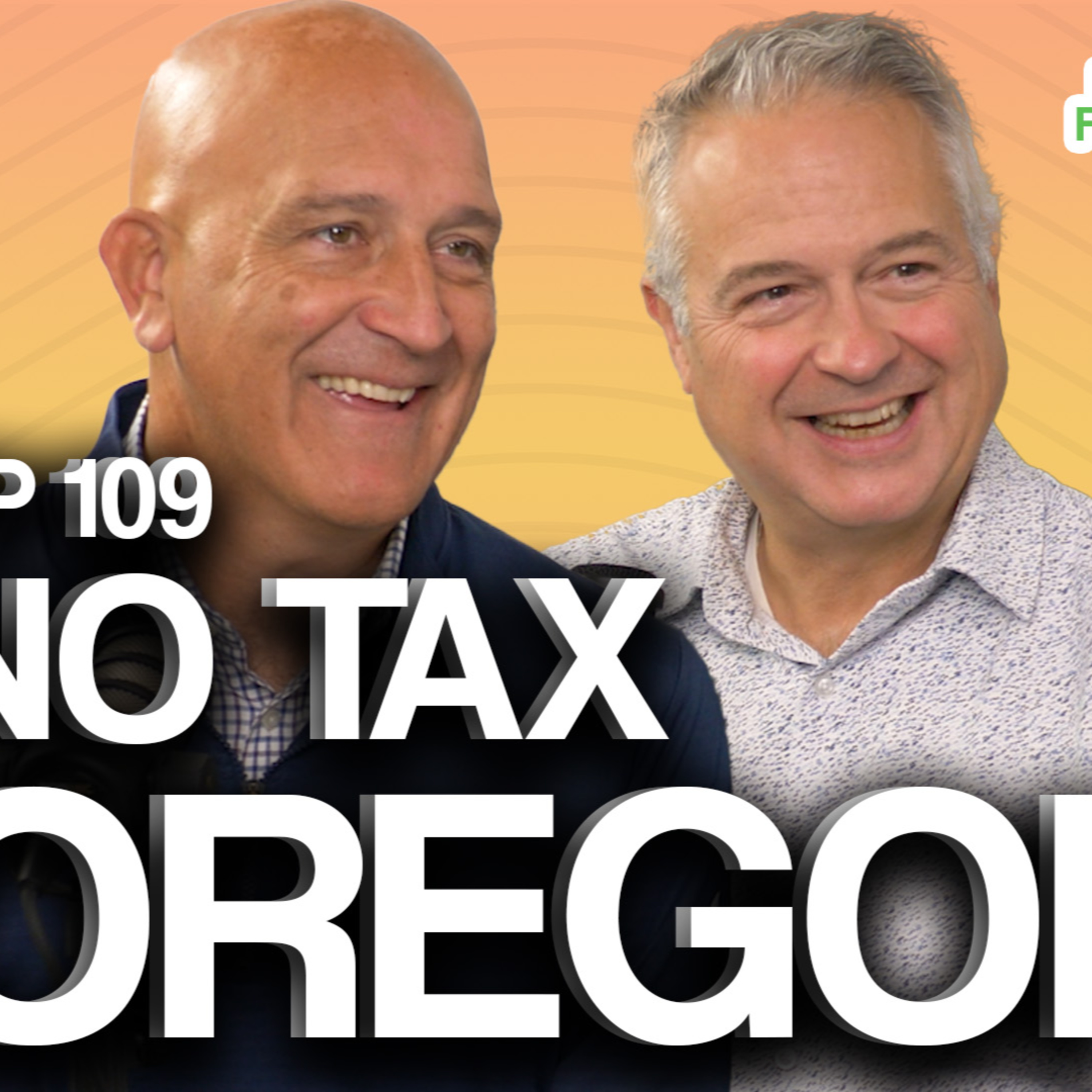 No Tax Oregon | Sen. Bruce Starr and Rep. Ed Diehl on Letting Oregonians Vote on Huge Tax Increase episode artwork
