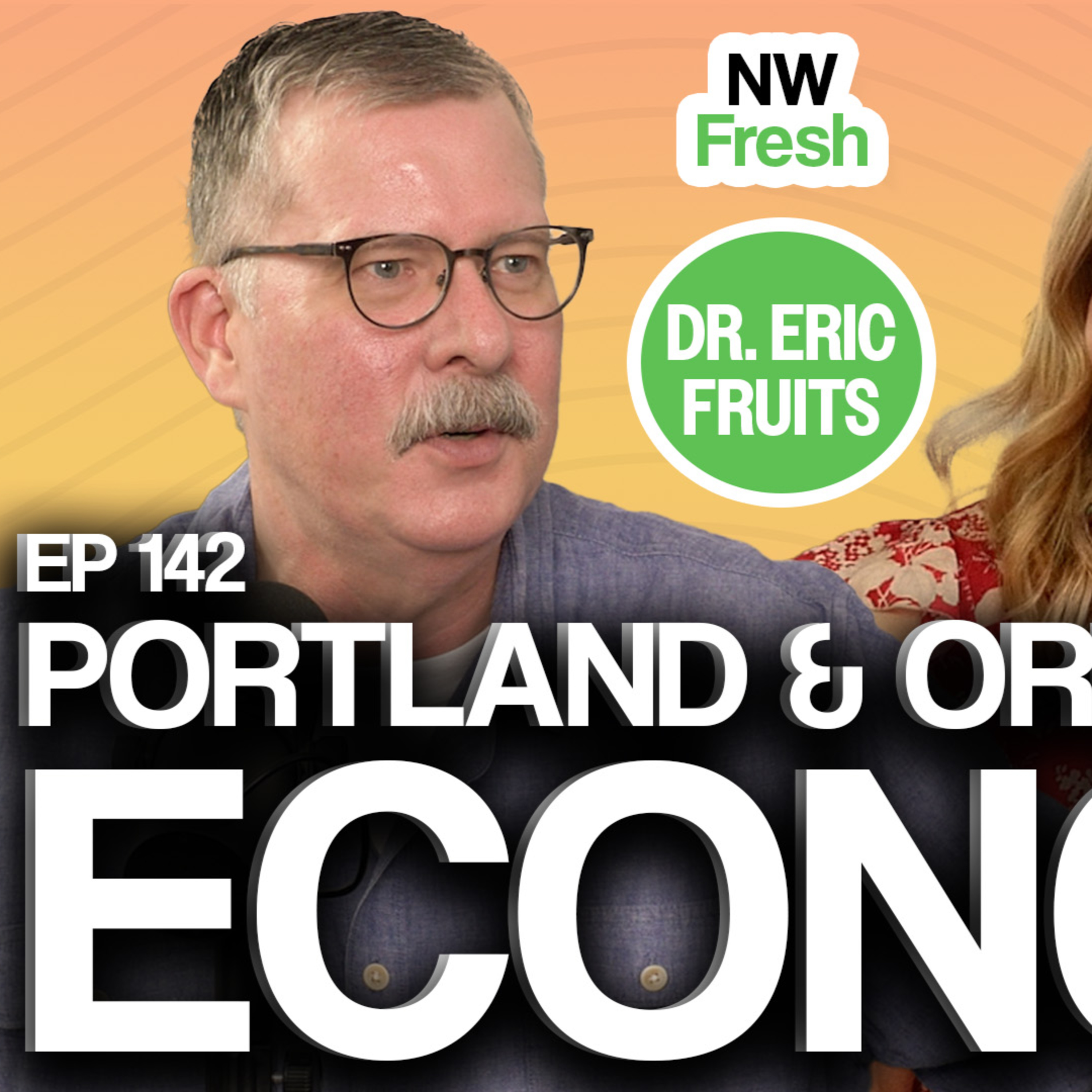 Portland ECONOMYMAXXING with Economist Dr. Eric Fruits - 2026 Update, PPS Closing 15 Schools, MODA episode artwork