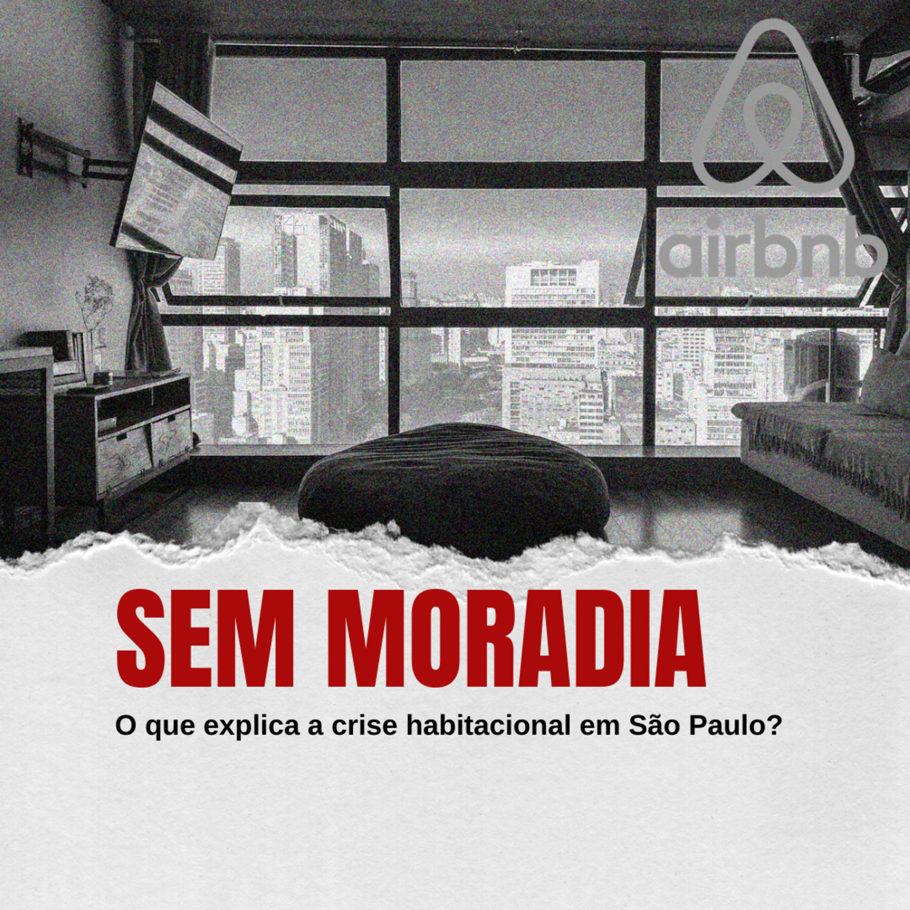 EP51 - SEM MORADIA