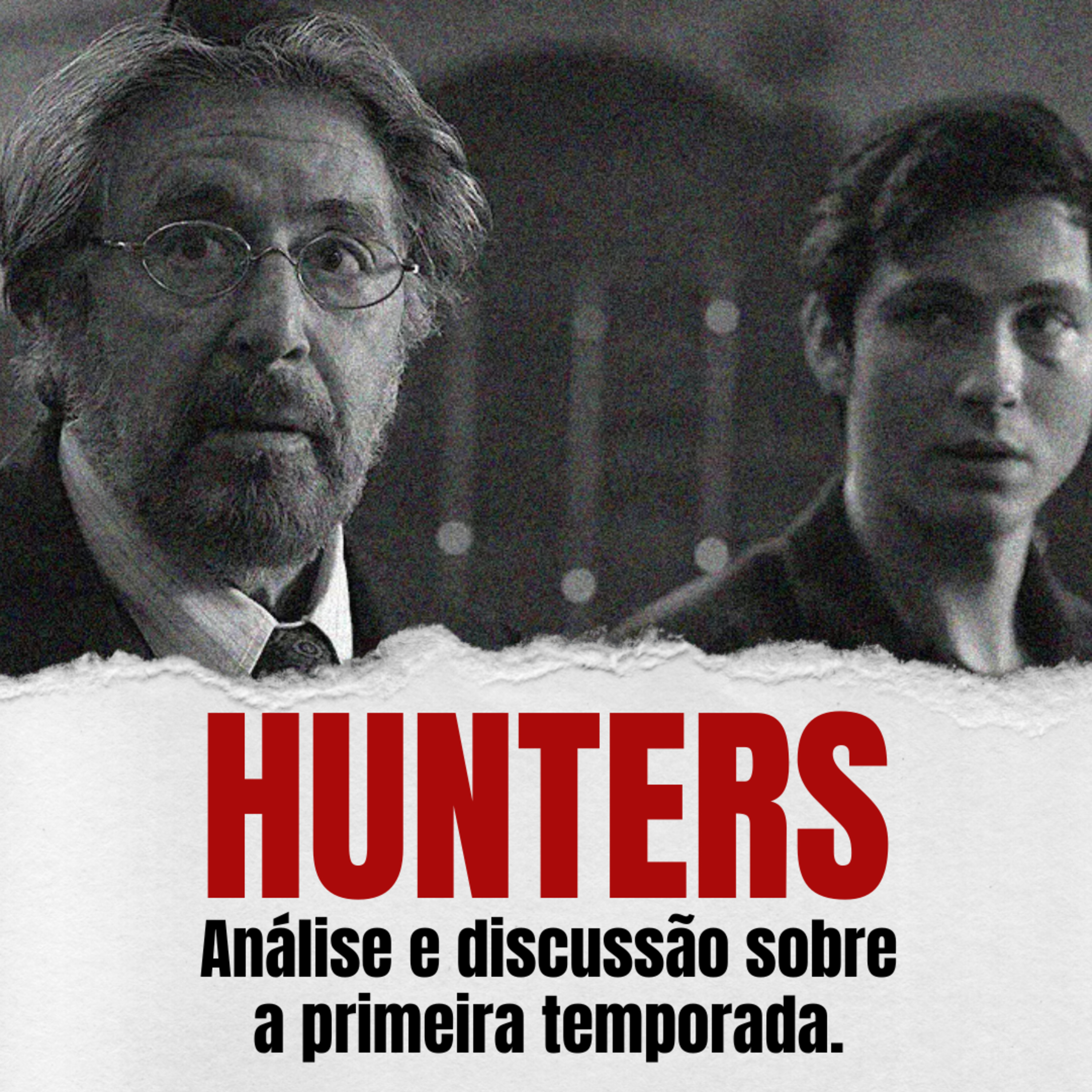EP64 - HUNTERS: ANÁLISE E DISCUSSÃO SOBRE A PRIMEIRA TEMPORADA