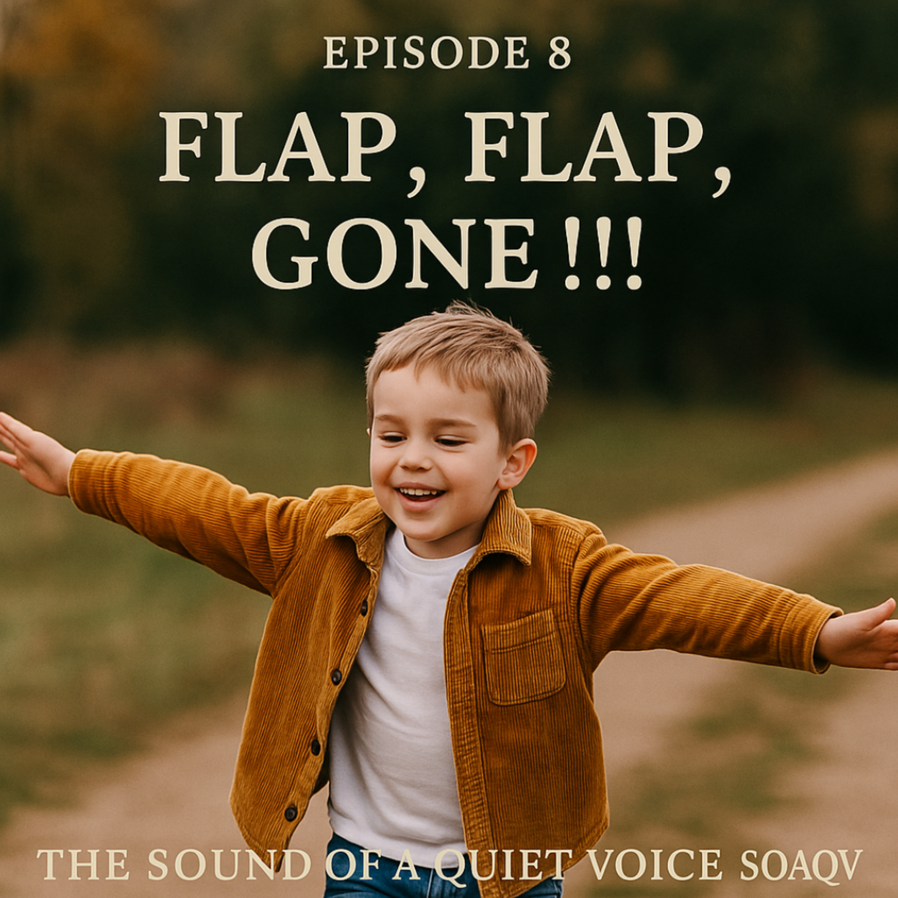 Episode 8 - Flap, Flap, Gone !!!