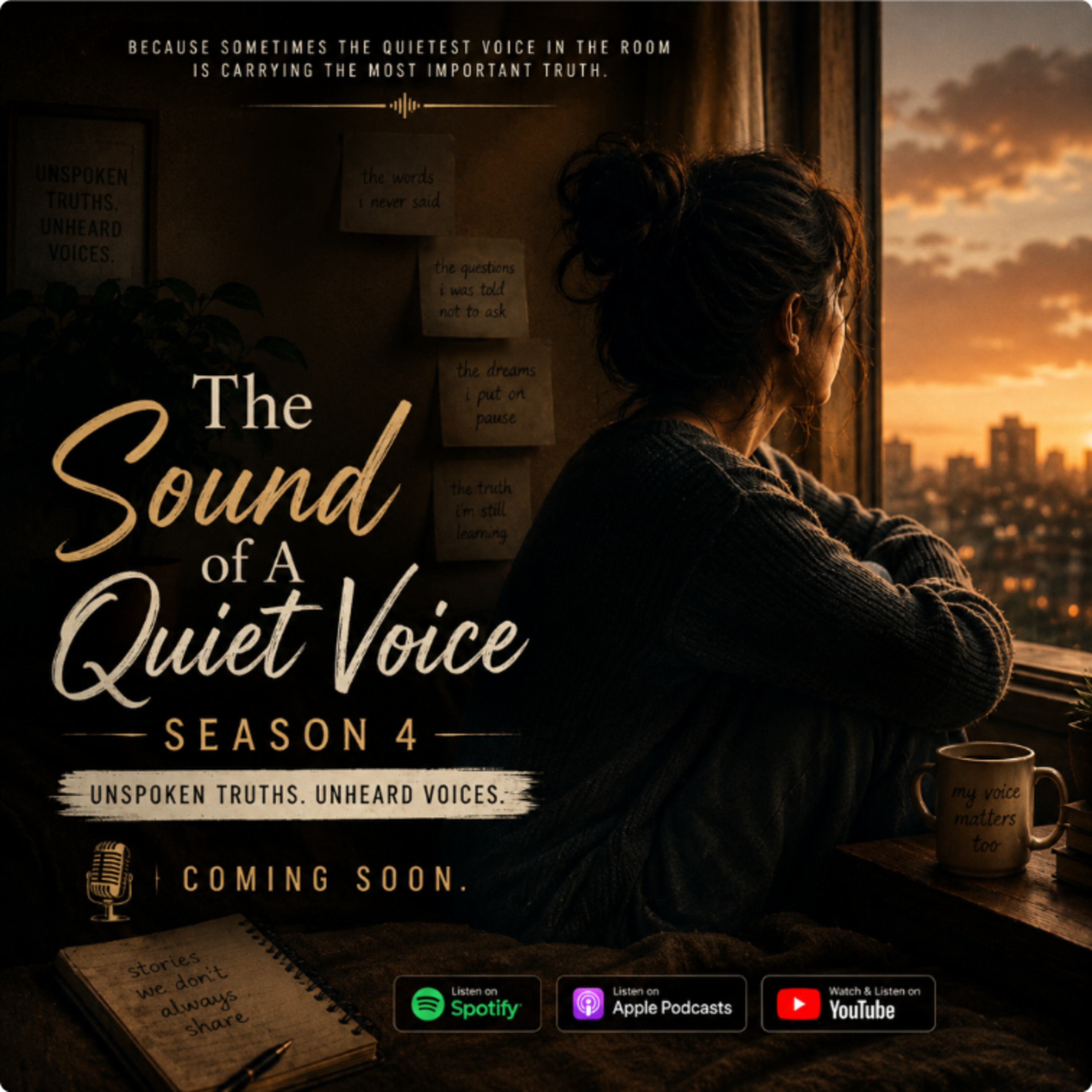 Season 4 - Unspoken Truths, Unheard Voices episode artwork