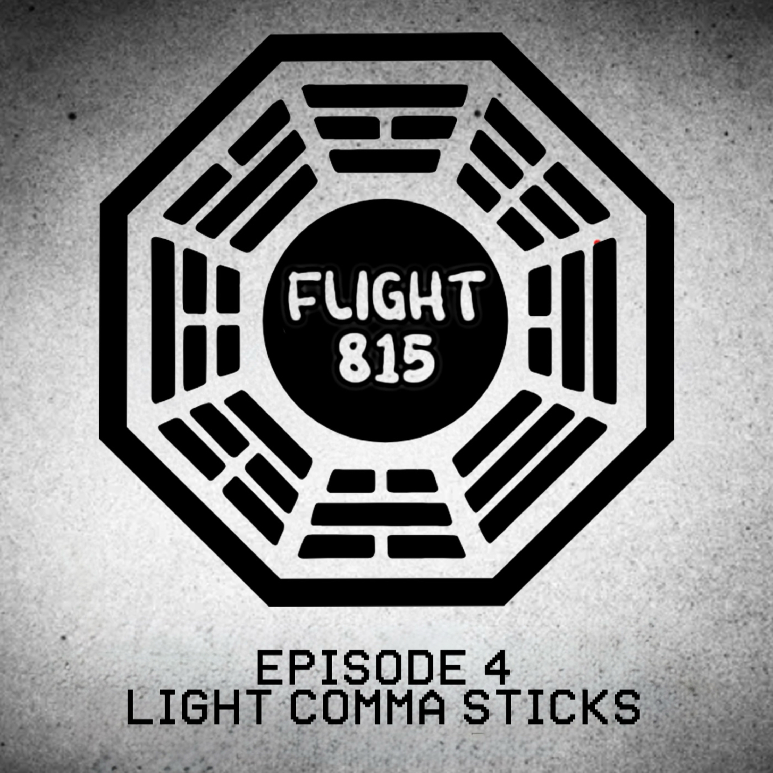 4 - S1E5: Light Comma Sticks episode artwork