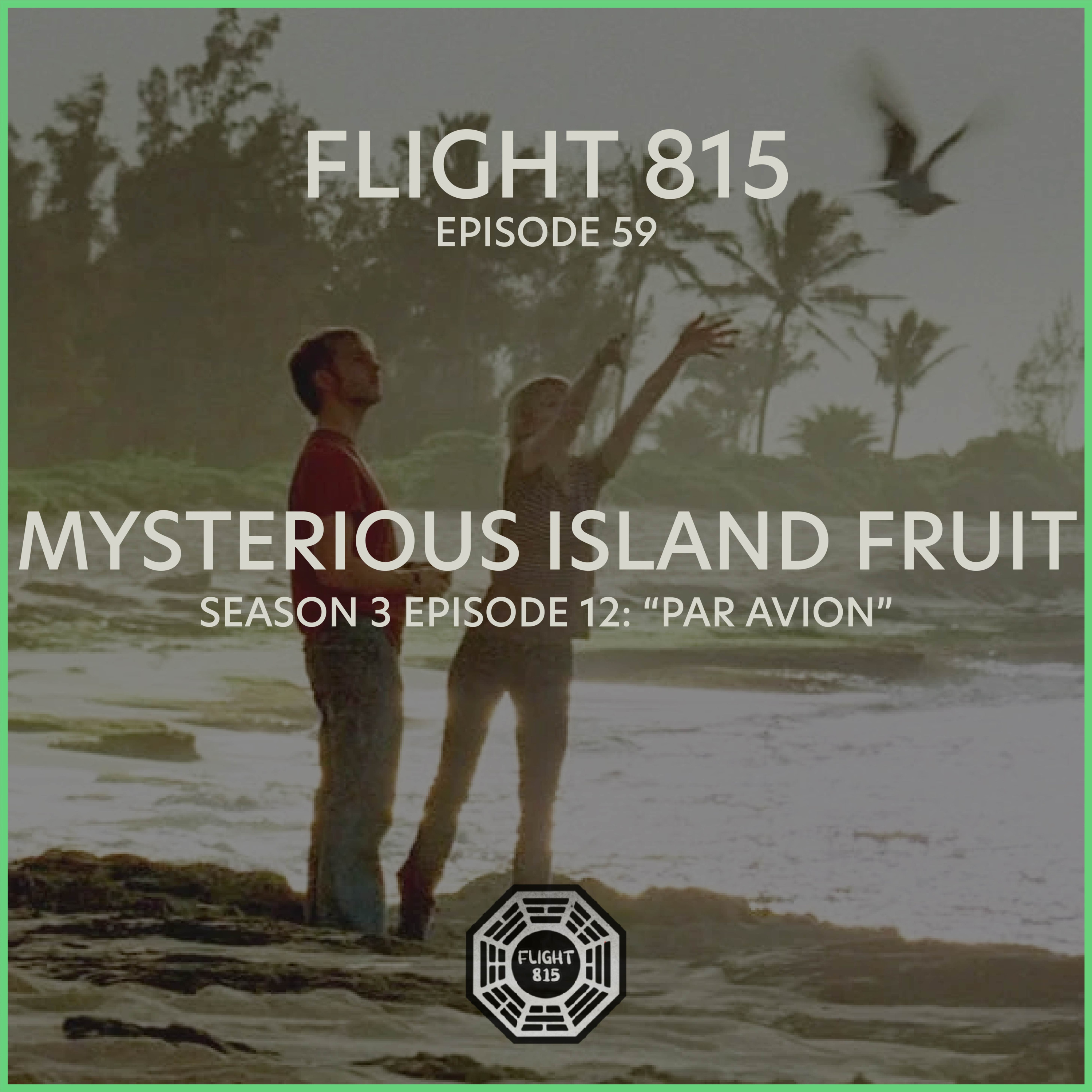 59 - S3E12 - Mysterious Island Fruit episode artwork