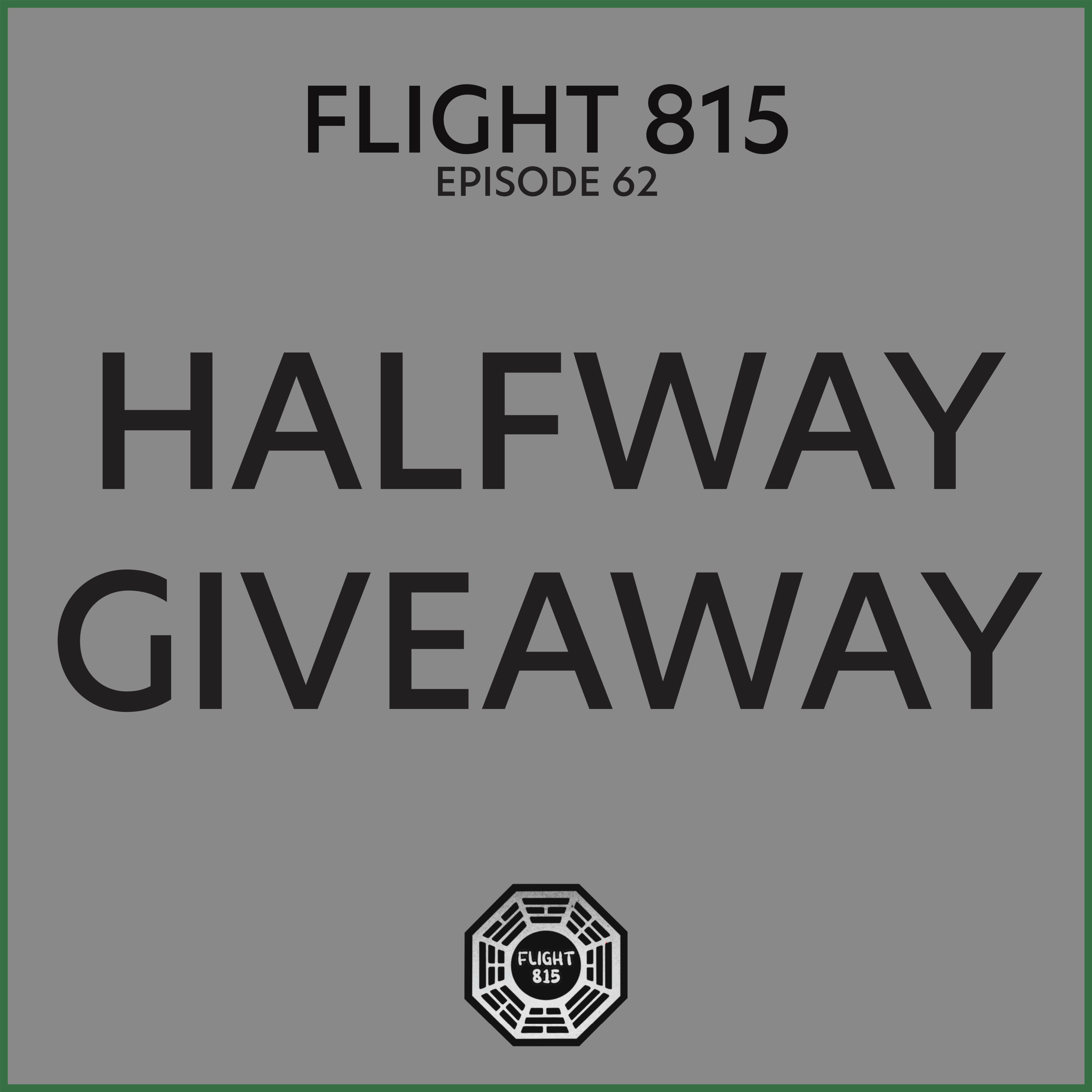 62 - The Halfway Giveaway episode artwork