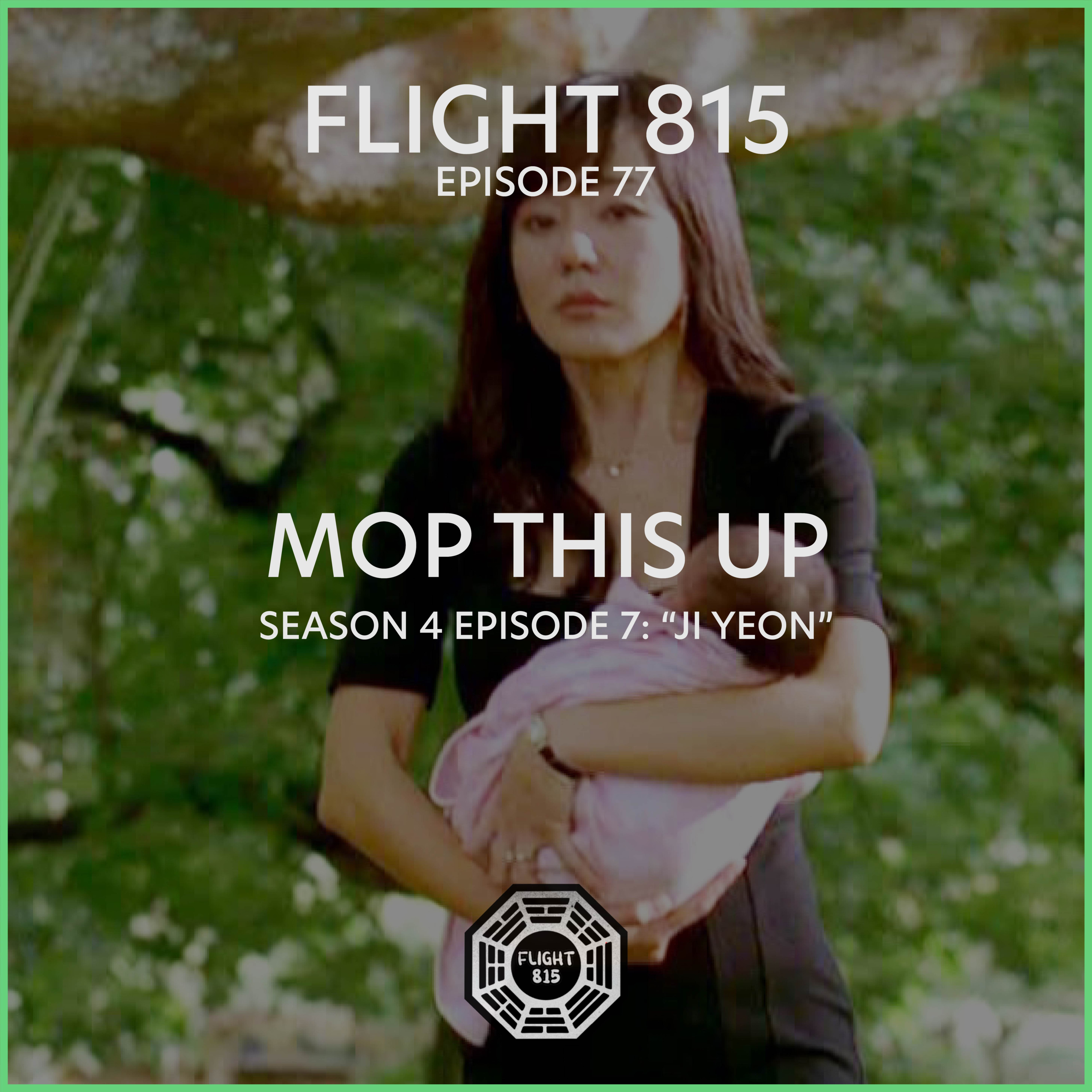 77 - S4E7 - Mop This Up episode artwork