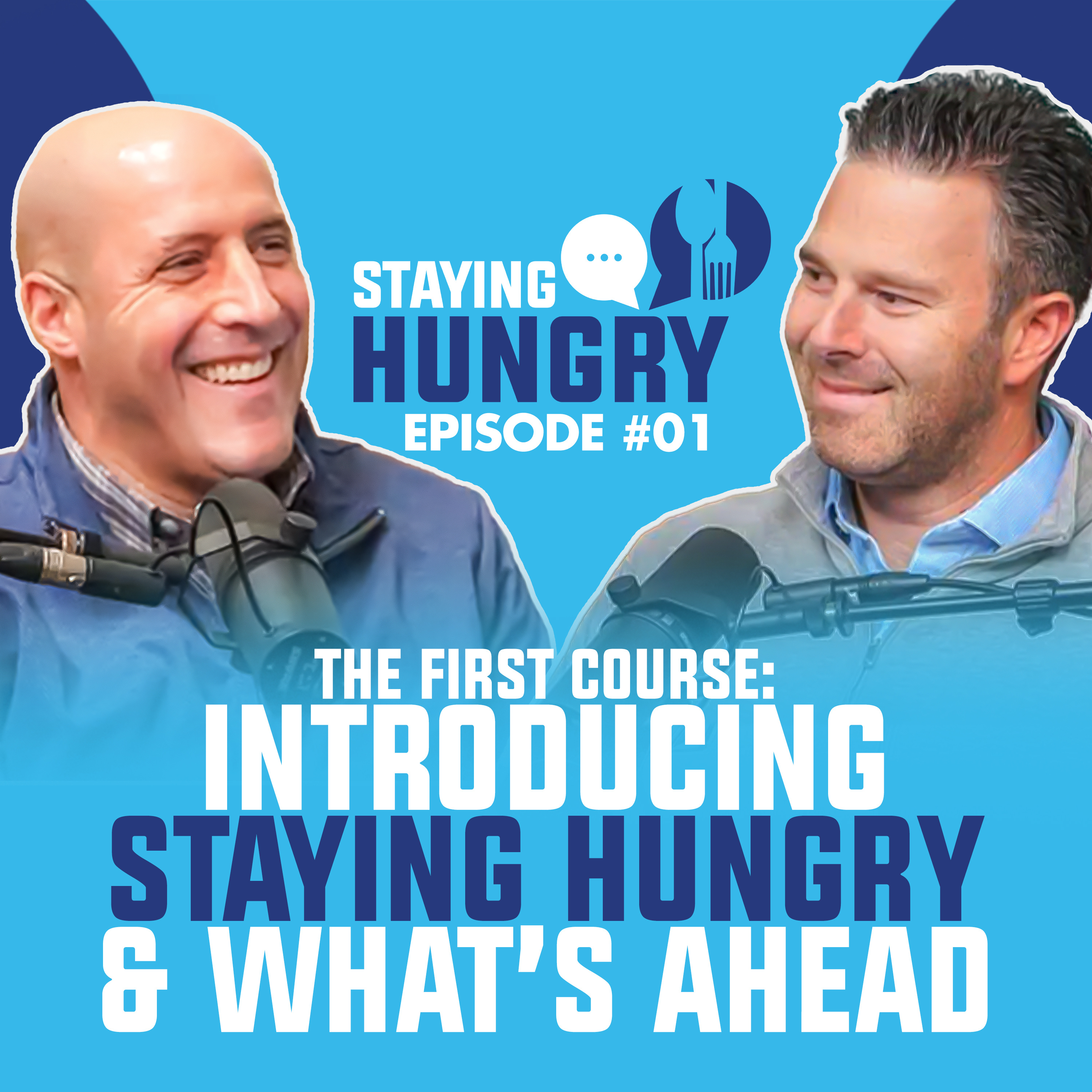 Staying Hungry