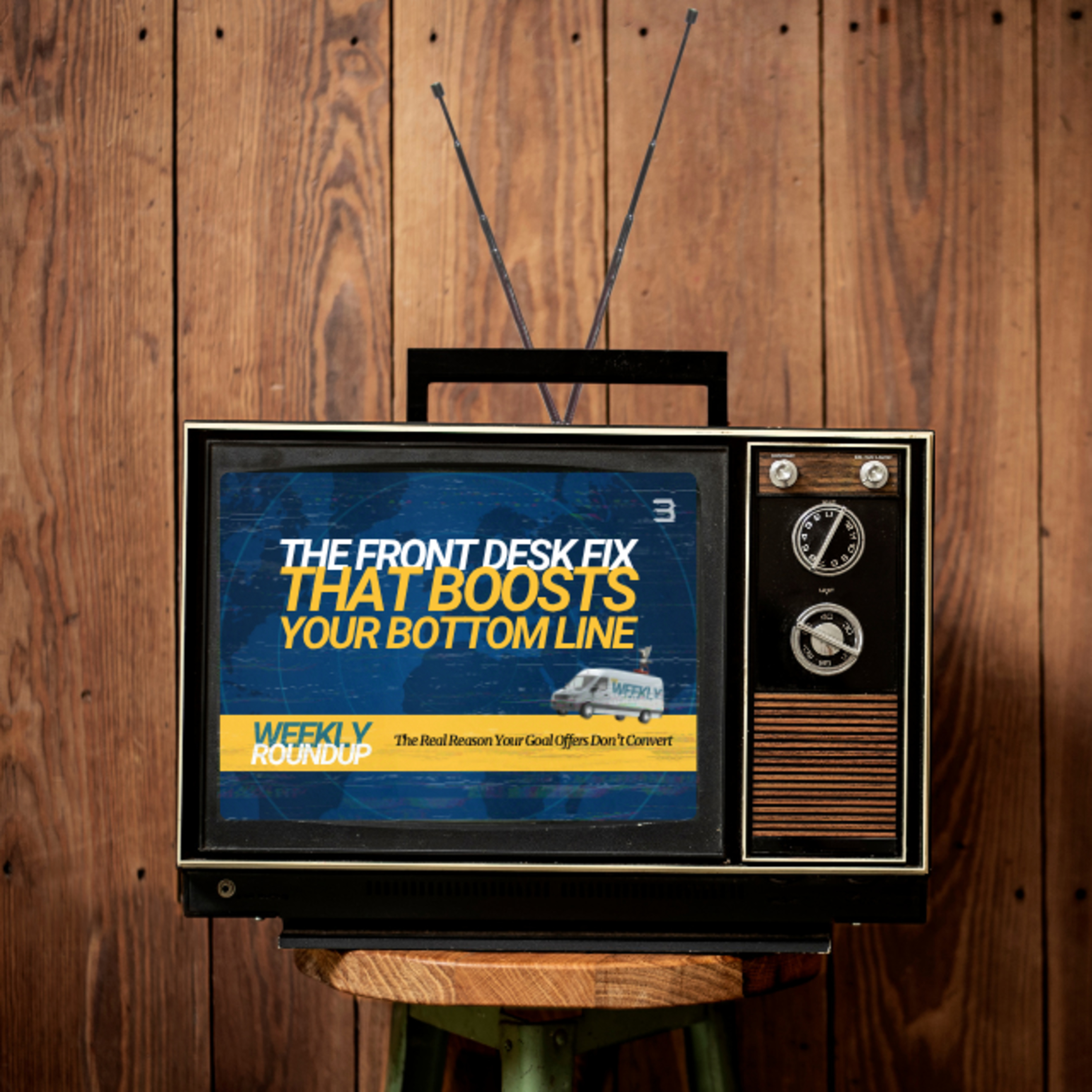 Weekly Roundup – The Front Desk Fix that Boosts Your Bottom Line episode artwork