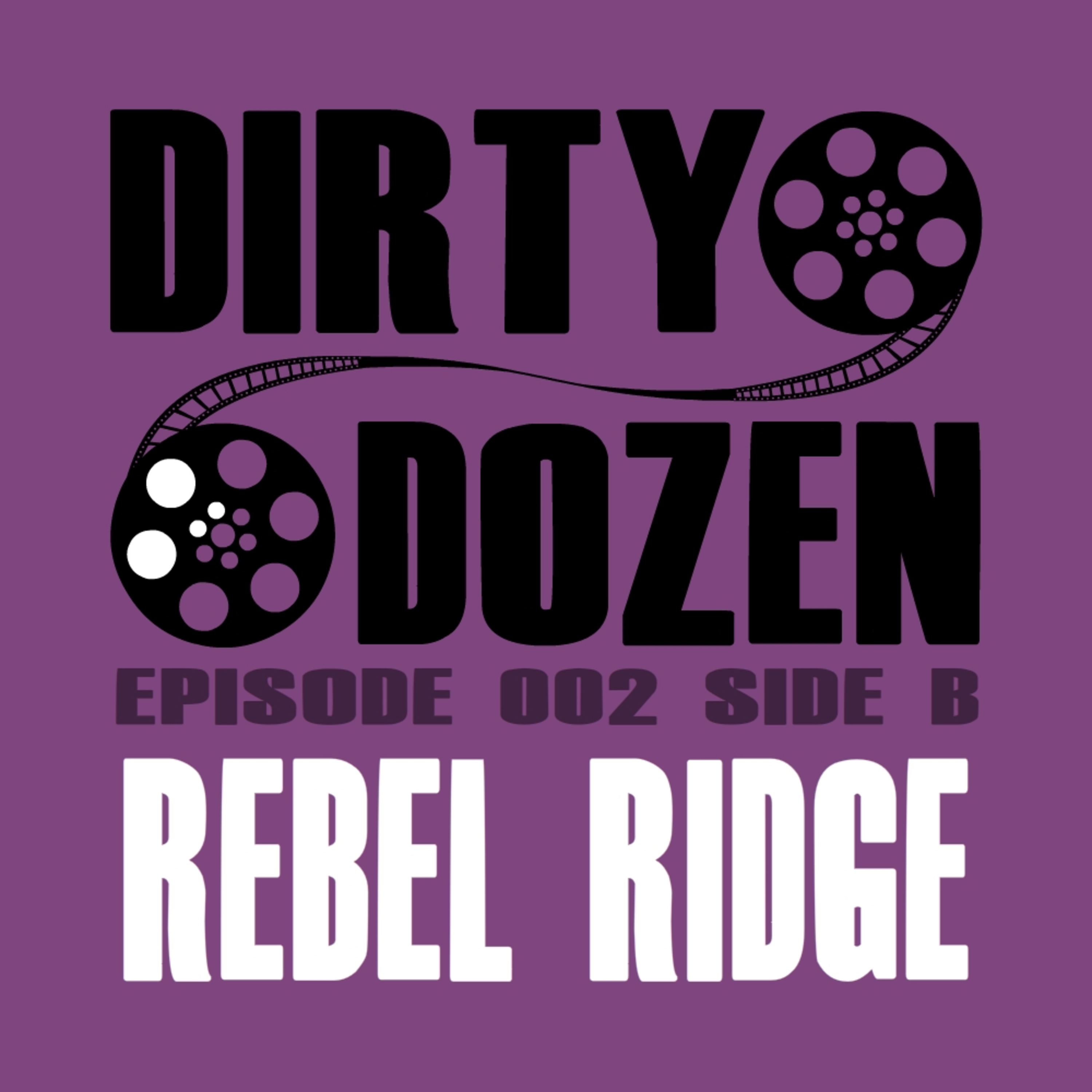 S01E02 Side B - Rebel Ridge episode artwork