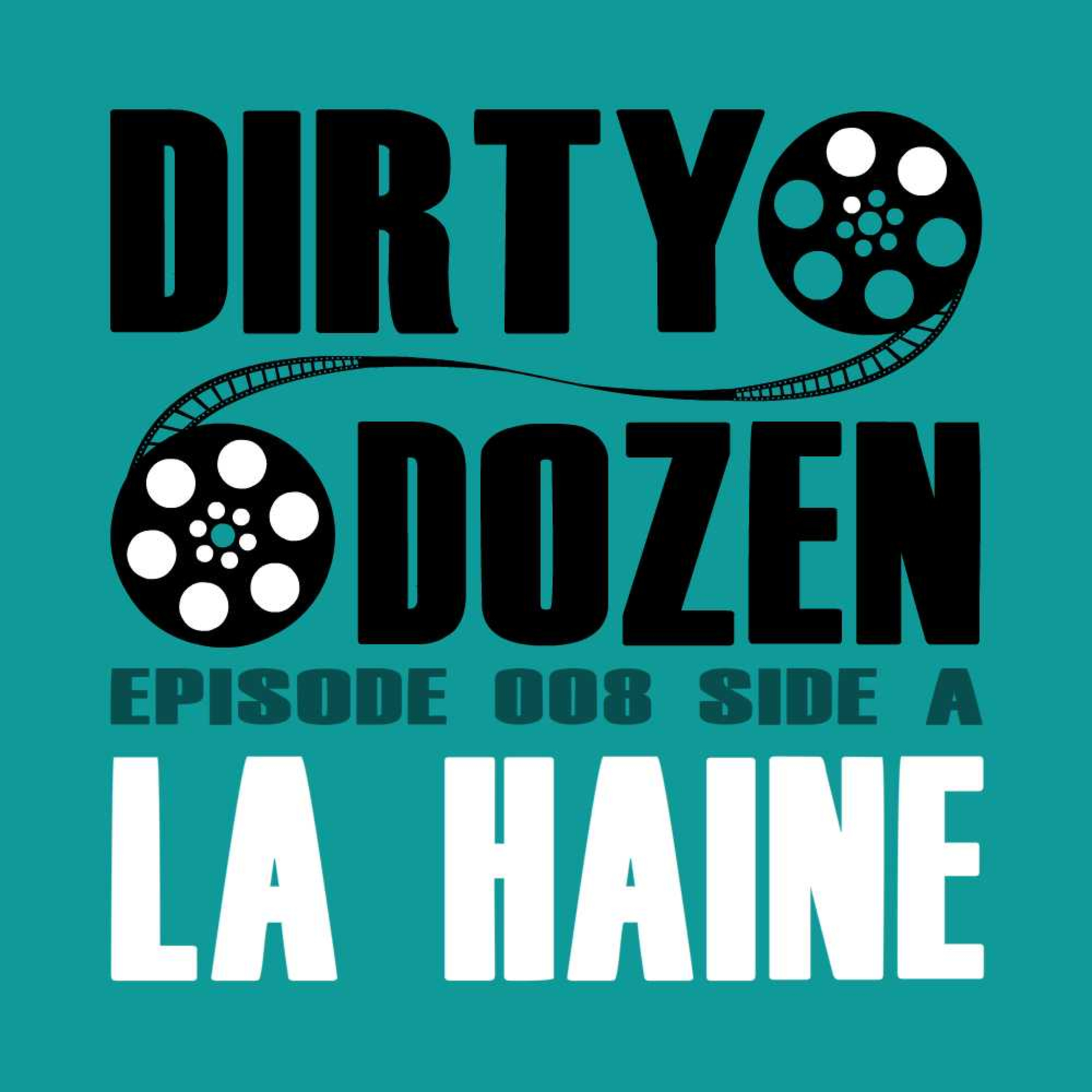 S01E08 Side A - La Haine episode artwork