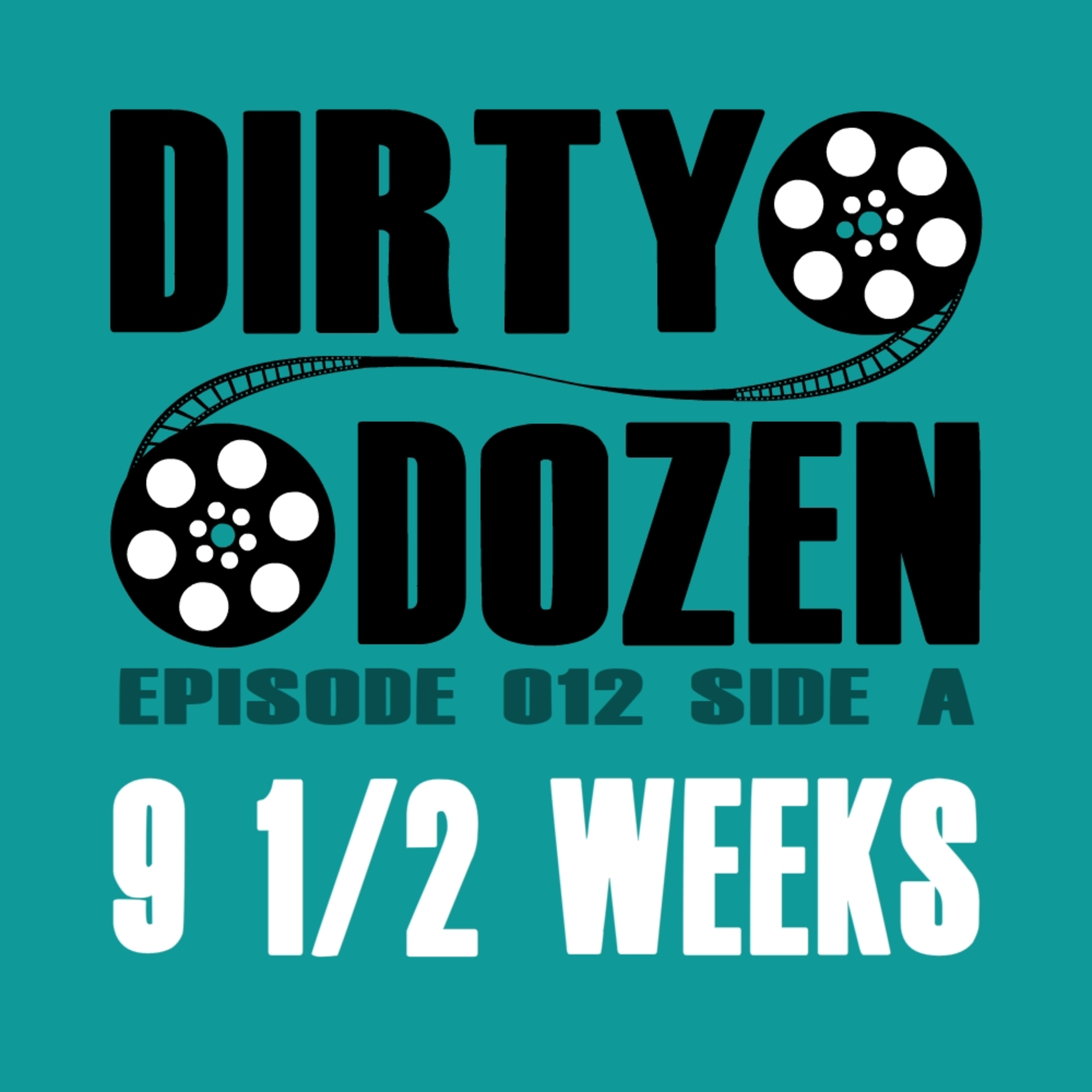 Dirty Dozen Movie Podcast