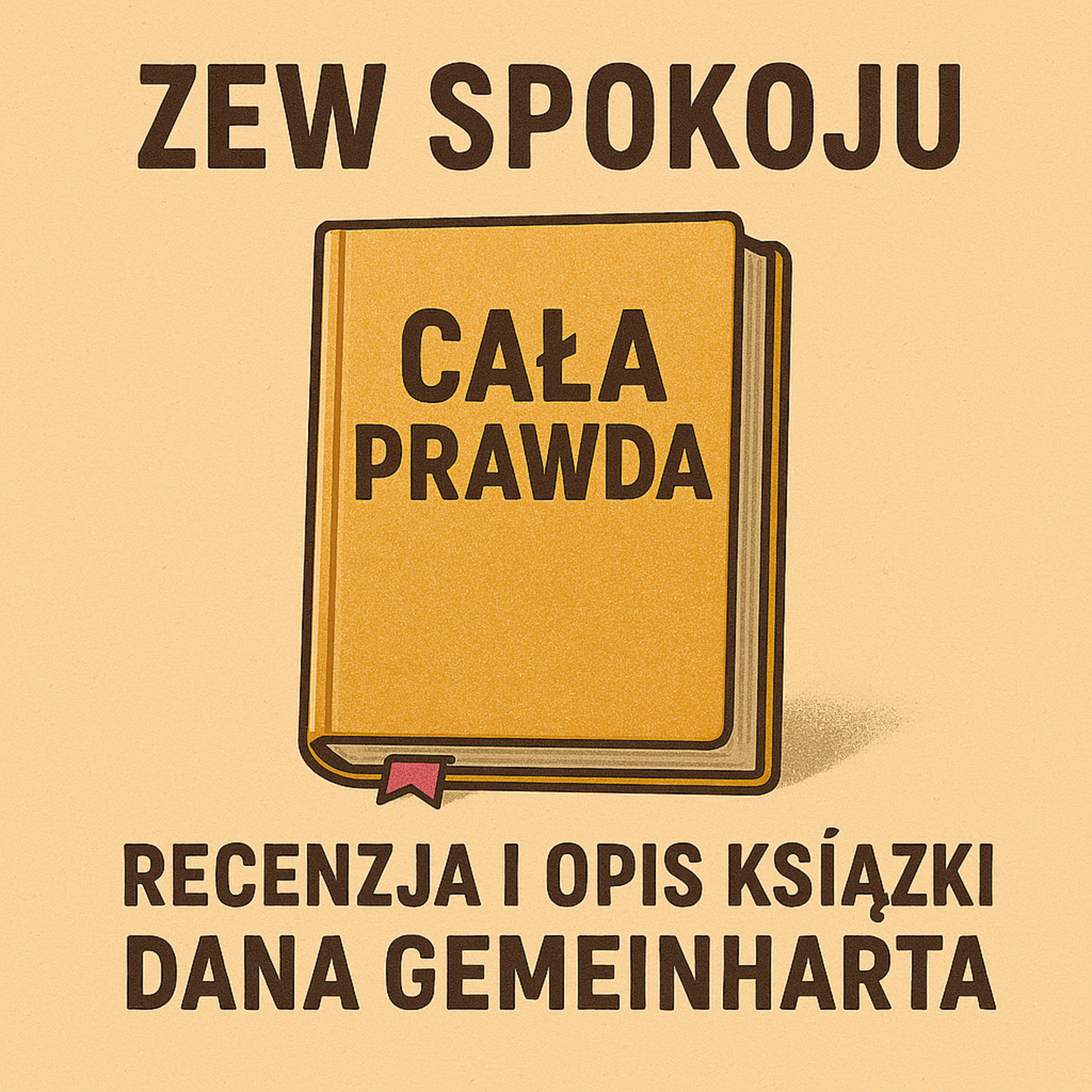 Cała prawda: Recenzja i Opis Książki Dana Gemeinharta episode artwork